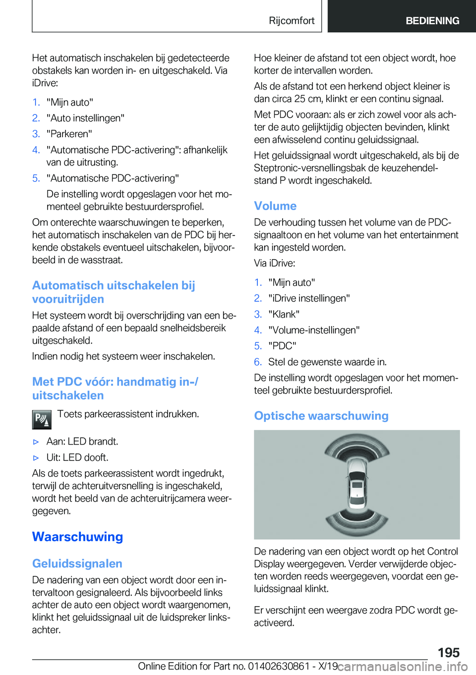 BMW 4 SERIES GRAN COUPE 2020  Instructieboekjes (in Dutch) �H�e�t��a�u�t�o�m�a�t�i�s�c�h��i�n�s�c�h�a�k�e�l�e�n��b�i�j��g�e�d�e�t�e�c�t�e�e�r�d�e
�o�b�s�t�a�k�e�l�s��k�a�n��w�o�r�d�e�n��i�n�-��e�n��u�i�t�g�e�s�c�h�a�k�e�l�d�.��V�i�a
�i�D�r�i�v�e�:�1