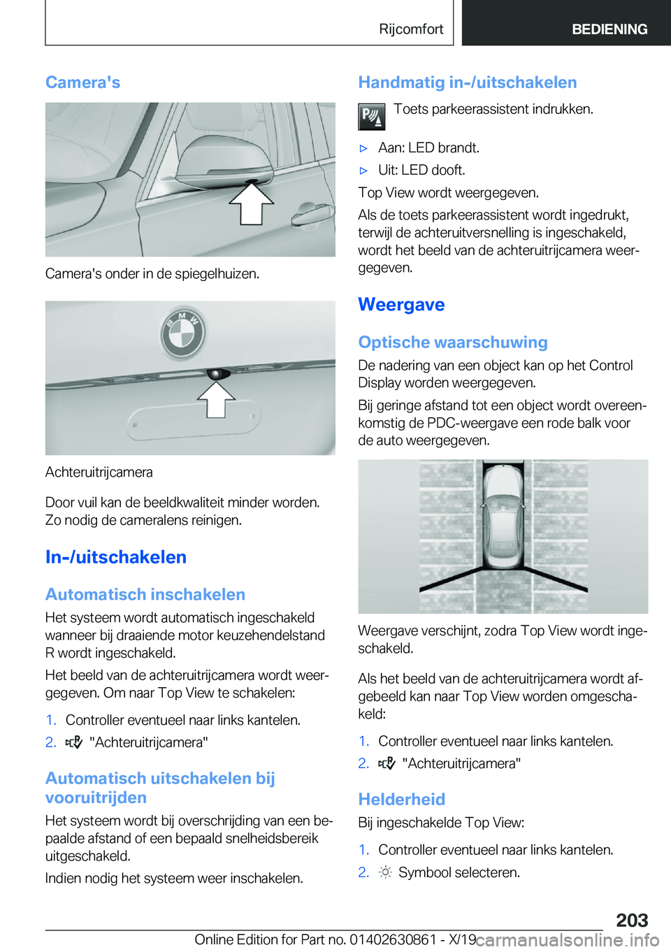 BMW 4 SERIES GRAN COUPE 2020  Instructieboekjes (in Dutch) �C�a�m�e�r�a�'�s
�C�a�m�e�r�a�'�s��o�n�d�e�r��i�n��d�e��s�p�i�e�g�e�l�h�u�i�z�e�n�.
�A�c�h�t�e�r�u�i�t�r�i�j�c�a�m�e�r�a
�D�o�o�r��v�u�i�l��k�a�n��d�e��b�e�e�l�d�k�w�a�l�i�t�e�i�t��m�
