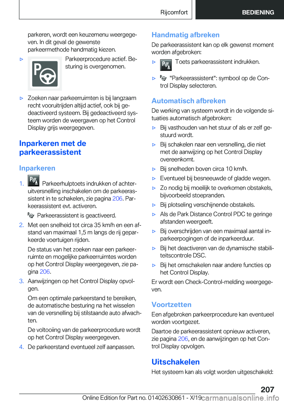 BMW 4 SERIES GRAN COUPE 2020  Instructieboekjes (in Dutch) �p�a�r�k�e�r�e�n�,��w�o�r�d�t��e�e�n��k�e�u�z�e�m�e�n�u��w�e�e�r�g�e�g�ej
�v�e�n�.��I�n��d�i�t��g�e�v�a�l��d�e��g�e�w�e�n�s�t�e
�p�a�r�k�e�e�r�m�e�t�h�o�d�e��h�a�n�d�m�a�t�i�g��k�i�e�z�e�n