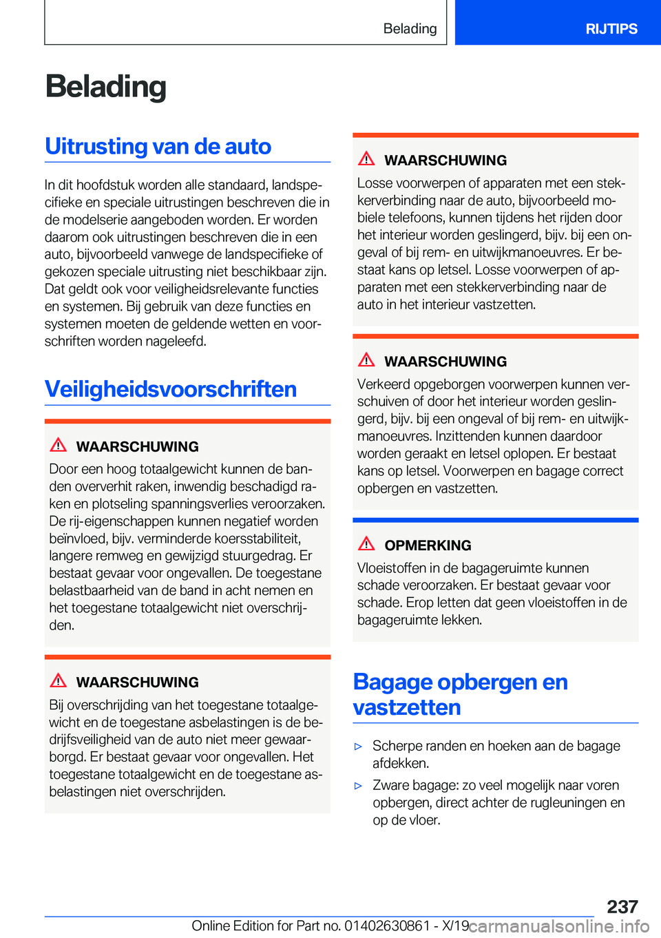 BMW 4 SERIES GRAN COUPE 2020  Instructieboekjes (in Dutch) �B�e�l�a�d�i�n�g�U�i�t�r�u�s�t�i�n�g��v�a�n��d�e��a�u�t�o
�I�n��d�i�t��h�o�o�f�d�s�t�u�k��w�o�r�d�e�n��a�l�l�e��s�t�a�n�d�a�a�r�d�,��l�a�n�d�s�p�ej�c�i�f�i�e�k�e��e�n��s�p�e�c�i�a�l�e��u�
