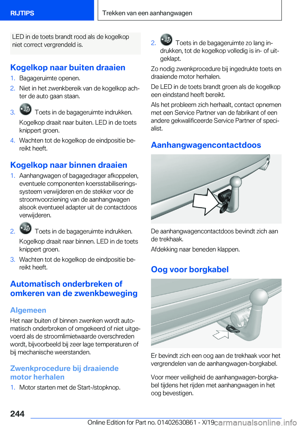 BMW 4 SERIES GRAN COUPE 2020  Instructieboekjes (in Dutch) �L�E�D��i�n��d�e��t�o�e�t�s��b�r�a�n�d�t��r�o�o�d��a�l�s��d�e��k�o�g�e�l�k�o�p�n�i�e�t��c�o�r�r�e�c�t��v�e�r�g�r�e�n�d�e�l�d��i�s�.
�K�o�g�e�l�k�o�p��n�a�a�r��b�u�i�t�e�n��d�r�a�a�i�e�n�