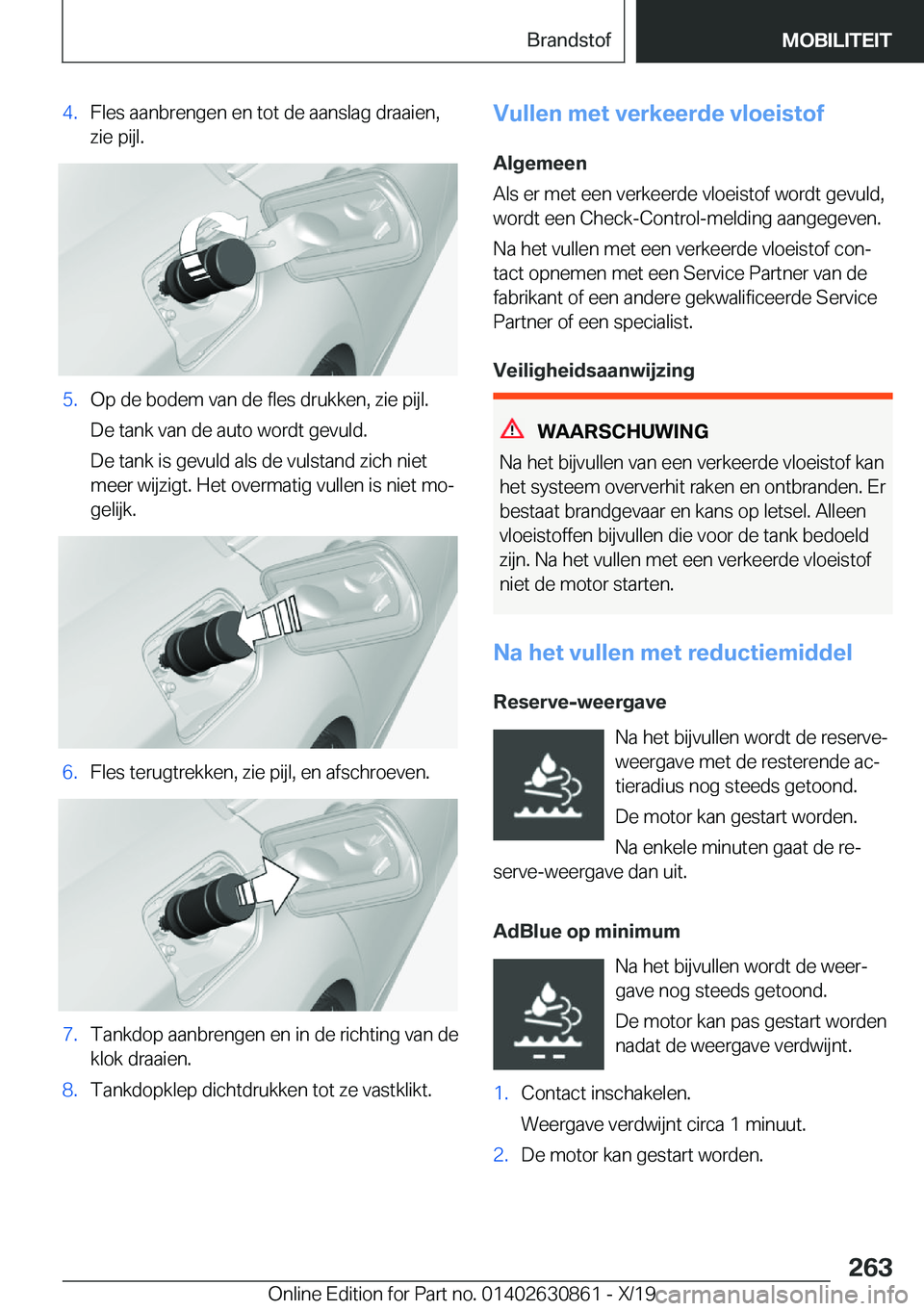 BMW 4 SERIES GRAN COUPE 2020  Instructieboekjes (in Dutch) �4�.�F�l�e�s��a�a�n�b�r�e�n�g�e�n��e�n��t�o�t��d�e��a�a�n�s�l�a�g��d�r�a�a�i�e�n�,
�z�i�e��p�i�j�l�.�5�.�O�p��d�e��b�o�d�e�m��v�a�n��d�e��f�l�e�s��d�r�u�k�k�e�n�,��z�i�e��p�i�j�l�.
�D�e