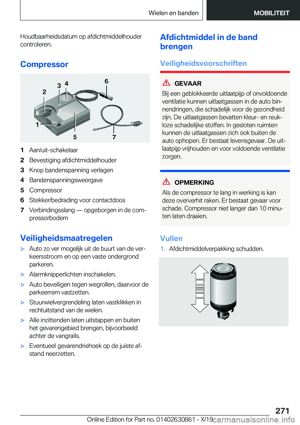 BMW 4 SERIES GRAN COUPE 2020  Instructieboekjes (in Dutch) �H�o�u�d�b�a�a�r�h�e�i�d�s�d�a�t�u�m��o�p��a�f�d�i�c�h�t�m�i�d�d�e�l�h�o�u�d�e�r
�c�o�n�t�r�o�l�e�r�e�n�.
�C�o�m�p�r�e�s�s�o�r�1�A�a�n�/�u�i�t�-�s�c�h�a�k�e�l�a�a�r�2�B�e�v�e�s�t�i�g�i�n�g��a�f�d�i