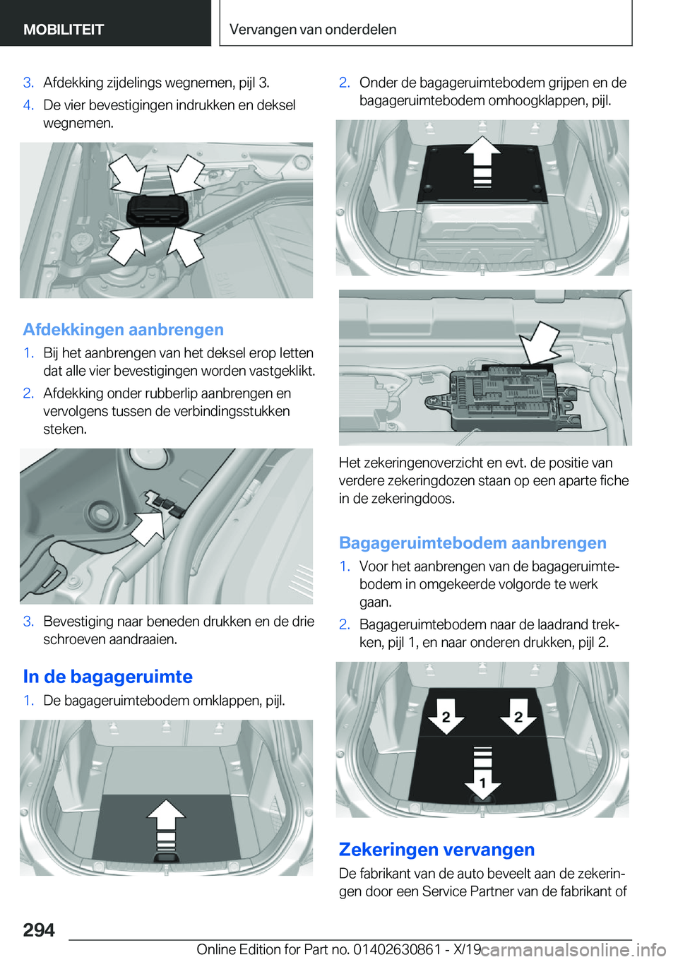 BMW 4 SERIES GRAN COUPE 2020  Instructieboekjes (in Dutch) �3�.�A�f�d�e�k�k�i�n�g��z�i�j�d�e�l�i�n�g�s��w�e�g�n�e�m�e�n�,��p�i�j�l��3�.�4�.�D�e��v�i�e�r��b�e�v�e�s�t�i�g�i�n�g�e�n��i�n�d�r�u�k�k�e�n��e�n��d�e�k�s�e�l
�w�e�g�n�e�m�e�n�.
�A�f�d�e�k�k�i