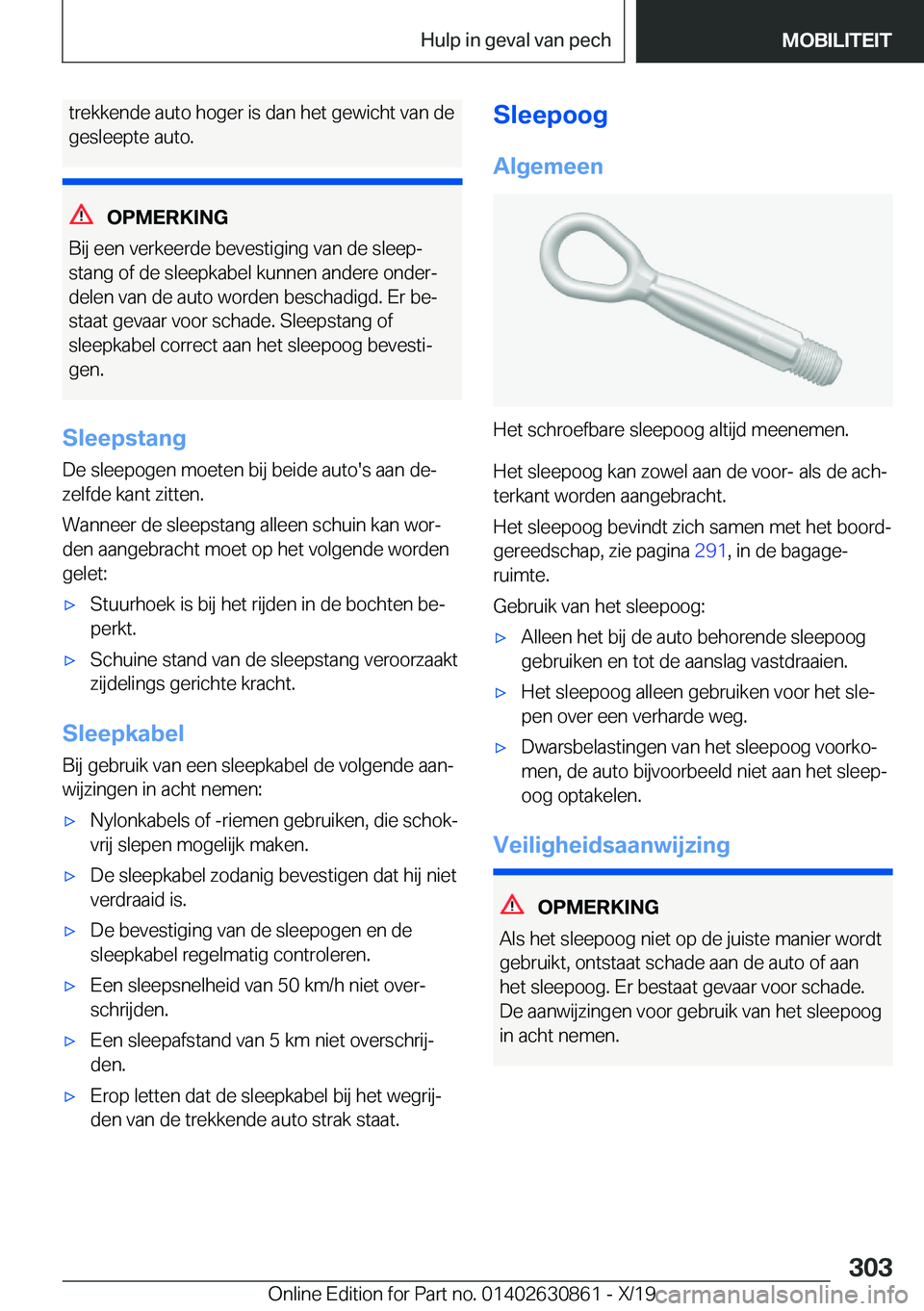 BMW 4 SERIES GRAN COUPE 2020  Instructieboekjes (in Dutch) �t�r�e�k�k�e�n�d�e��a�u�t�o��h�o�g�e�r��i�s��d�a�n��h�e�t��g�e�w�i�c�h�t��v�a�n��d�e�g�e�s�l�e�e�p�t�e��a�u�t�o�.
�O�P�M�E�R�K�I�N�G
�B�i�j��e�e�n��v�e�r�k�e�e�r�d�e��b�e�v�e�s�t�i�g�i�n�g