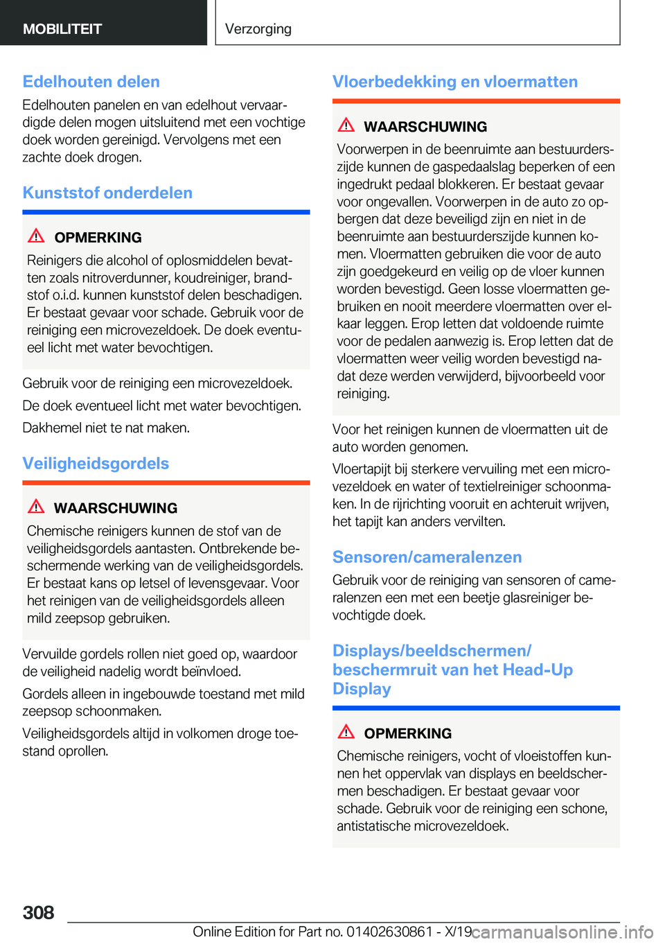 BMW 4 SERIES GRAN COUPE 2020  Instructieboekjes (in Dutch) �E�d�e�l�h�o�u�t�e�n��d�e�l�e�n
�E�d�e�l�h�o�u�t�e�n��p�a�n�e�l�e�n��e�n��v�a�n��e�d�e�l�h�o�u�t��v�e�r�v�a�a�rj
�d�i�g�d�e��d�e�l�e�n��m�o�g�e�n��u�i�t�s�l�u�i�t�e�n�d��m�e�t��e�e�n��v�o