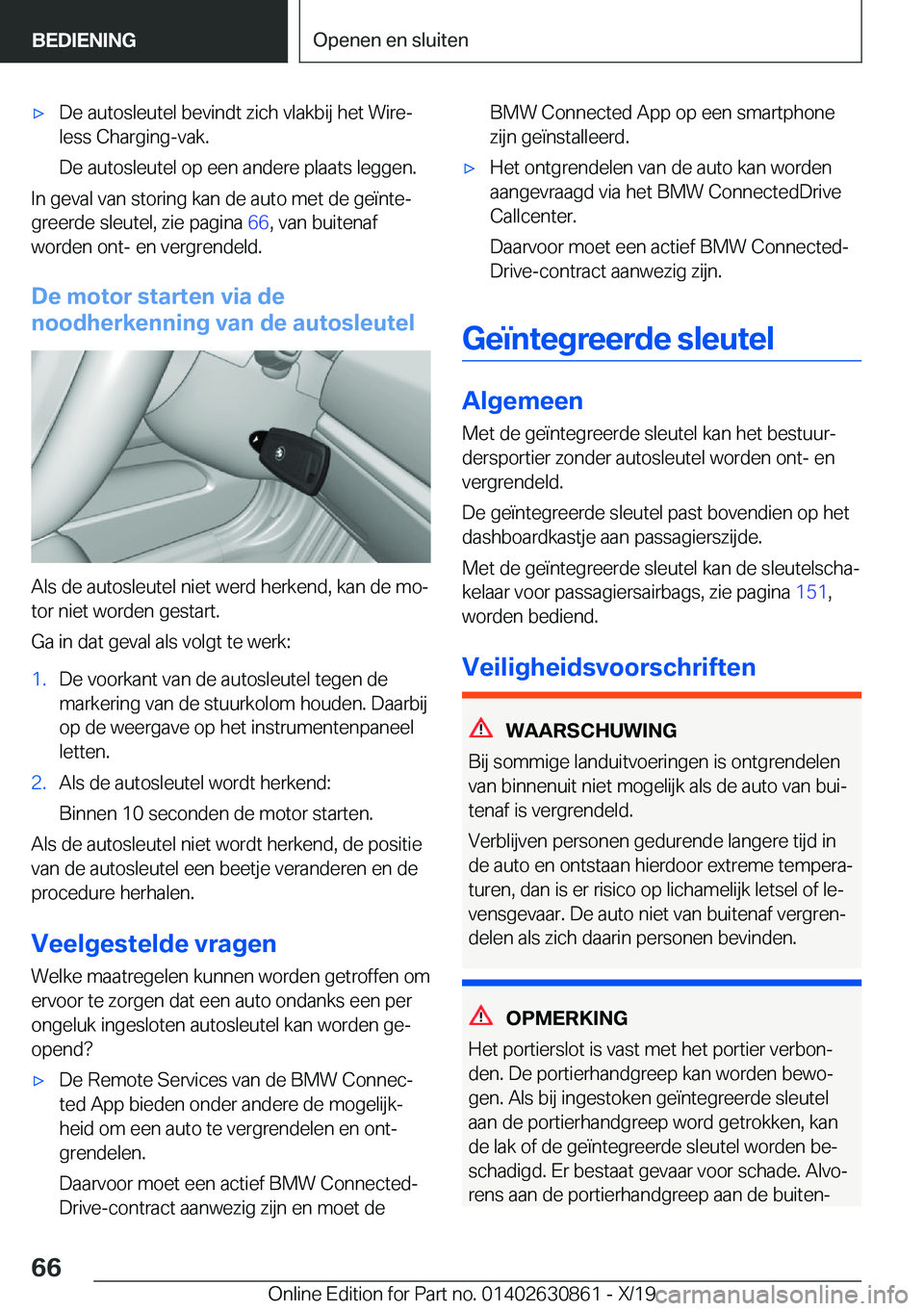 BMW 4 SERIES GRAN COUPE 2020  Instructieboekjes (in Dutch) 'x�D�e��a�u�t�o�s�l�e�u�t�e�l��b�e�v�i�n�d�t��z�i�c�h��v�l�a�k�b�i�j��h�e�t��W�i�r�ej
�l�e�s�s��C�h�a�r�g�i�n�g�-�v�a�k�.
�D�e��a�u�t�o�s�l�e�u�t�e�l��o�p��e�e�n��a�n�d�e�r�e��p�l�a�a