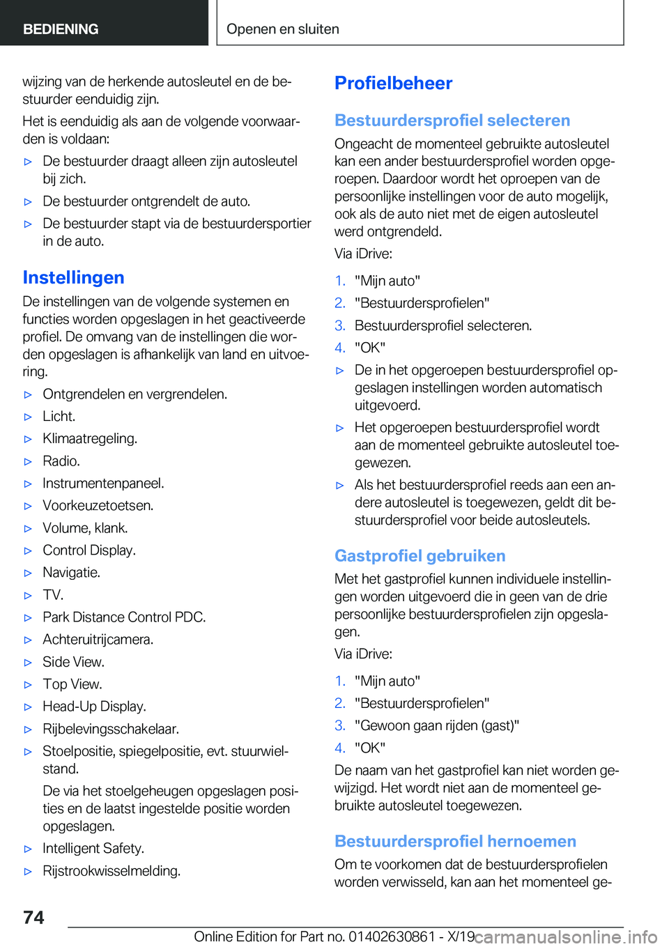 BMW 4 SERIES GRAN COUPE 2020  Instructieboekjes (in Dutch) �w�i�j�z�i�n�g��v�a�n��d�e��h�e�r�k�e�n�d�e��a�u�t�o�s�l�e�u�t�e�l��e�n��d�e��b�ej�s�t�u�u�r�d�e�r��e�e�n�d�u�i�d�i�g��z�i�j�n�.
�H�e�t��i�s��e�e�n�d�u�i�d�i�g��a�l�s��a�a�n��d�e��v�o�