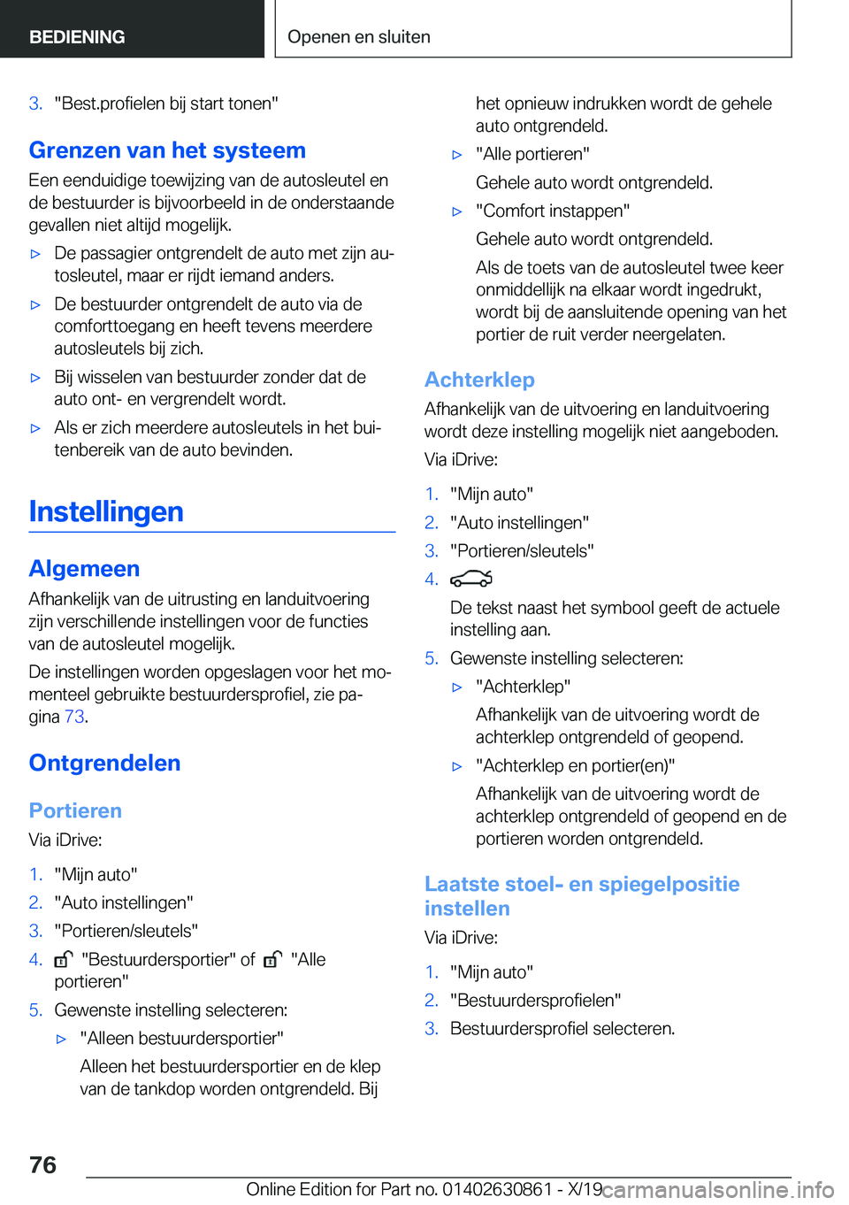 BMW 4 SERIES GRAN COUPE 2020  Instructieboekjes (in Dutch) �3�.��B�e�s�t�.�p�r�o�f�i�e�l�e�n��b�i�j��s�t�a�r�t��t�o�n�e�n�
�G�r�e�n�z�e�n��v�a�n��h�e�t��s�y�s�t�e�e�m�E�e�n��e�e�n�d�u�i�d�i�g�e��t�o�e�w�i�j�z�i�n�g��v�a�n��d�e��a�u�t�o�s�l�e�u�t�
