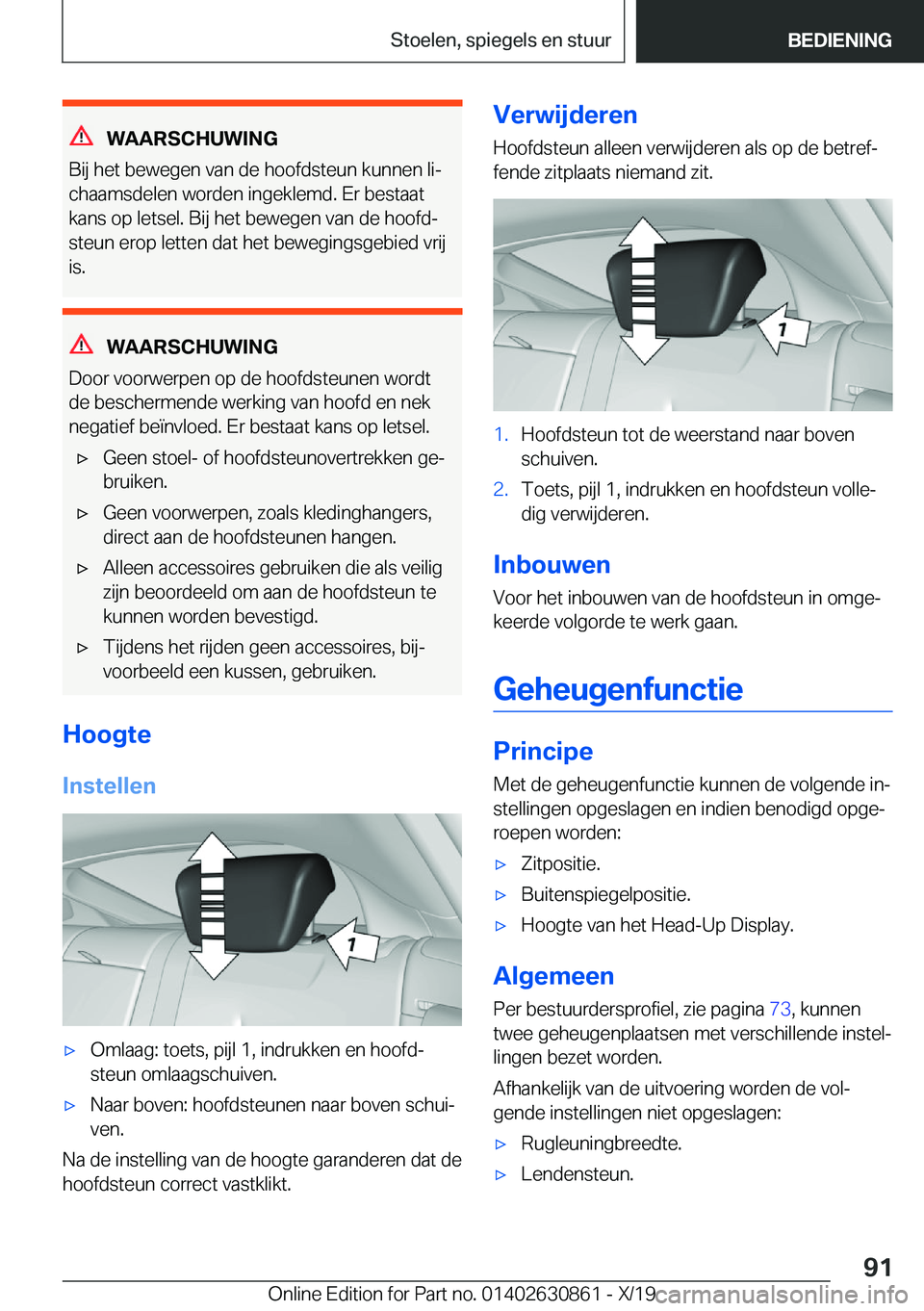BMW 4 SERIES GRAN COUPE 2020  Instructieboekjes (in Dutch) �W�A�A�R�S�C�H�U�W�I�N�G
�B�i�j��h�e�t��b�e�w�e�g�e�n��v�a�n��d�e��h�o�o�f�d�s�t�e�u�n��k�u�n�n�e�n��l�ij �c�h�a�a�m�s�d�e�l�e�n��w�o�r�d�e�n��i�n�g�e�k�l�e�m�d�.��E�r��b�e�s�t�a�a�t�k�a�n