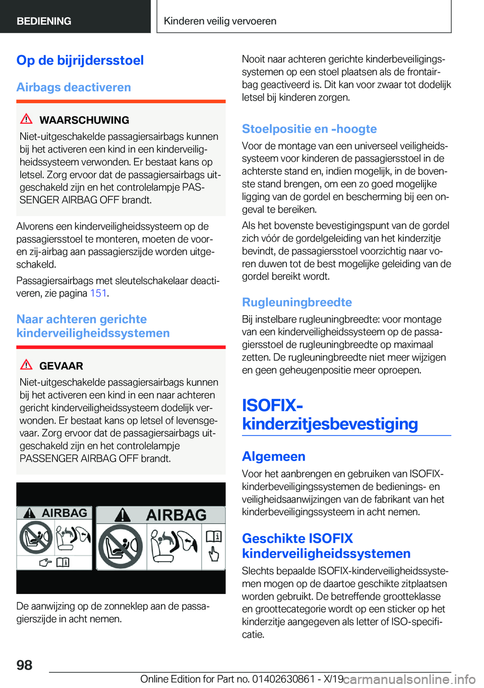 BMW 4 SERIES GRAN COUPE 2020  Instructieboekjes (in Dutch) �O�p��d�e��b�i�j�r�i�j�d�e�r�s�s�t�o�e�l
�A�i�r�b�a�g�s��d�e�a�c�t�i�v�e�r�e�n
�W�A�A�R�S�C�H�U�W�I�N�G
�N�i�e�t�-�u�i�t�g�e�s�c�h�a�k�e�l�d�e��p�a�s�s�a�g�i�e�r�s�a�i�r�b�a�g�s��k�u�n�n�e�n �b�i