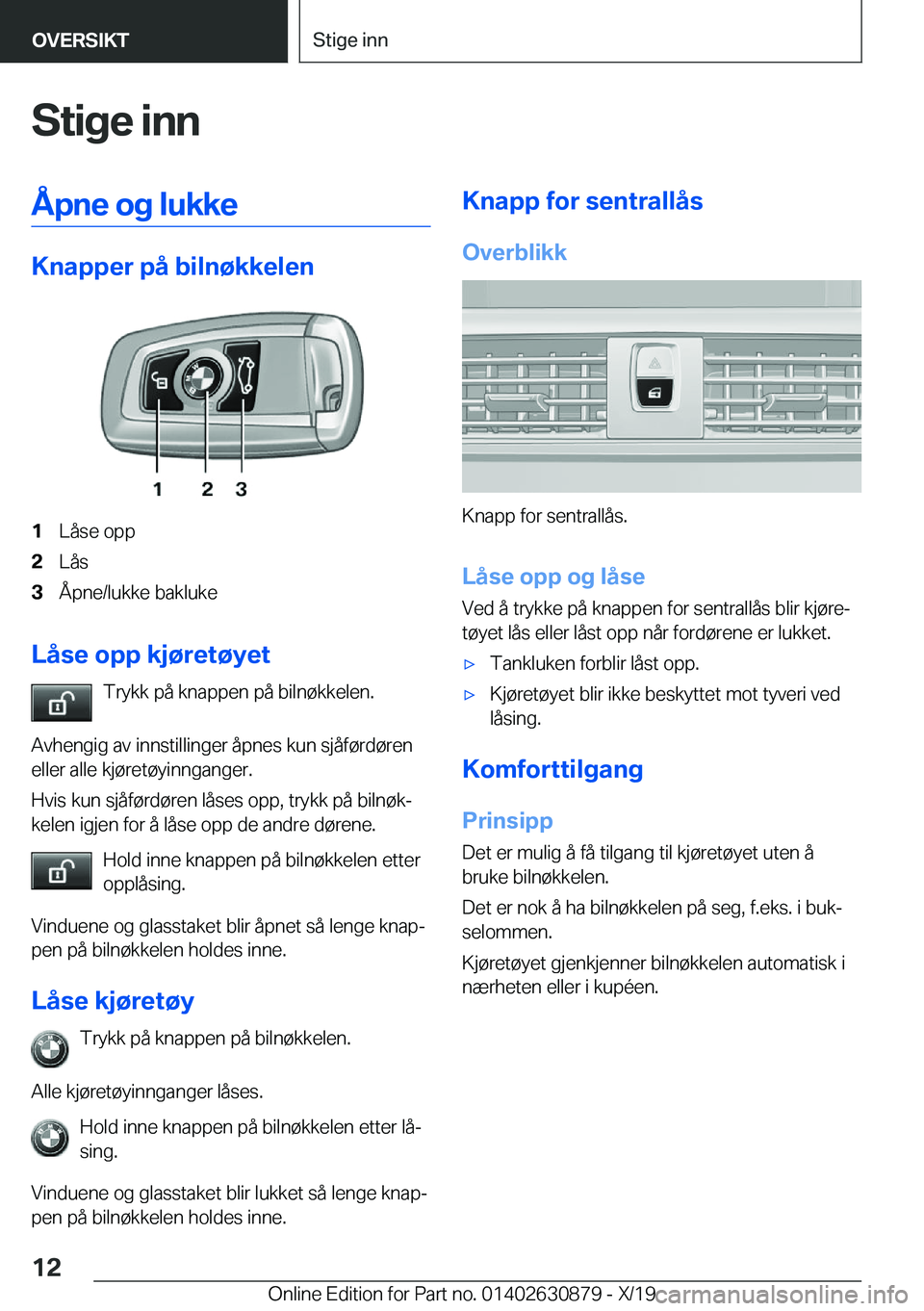 BMW 4 SERIES GRAN COUPE 2020  InstruksjonsbØker (in Norwegian) �S�t�i�g�e��i�n�n�
