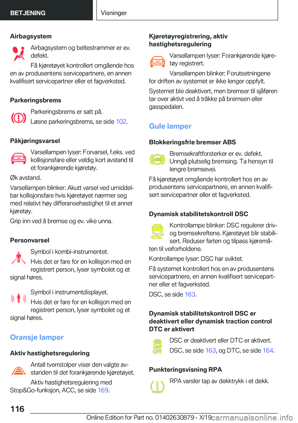 BMW 4 SERIES GRAN COUPE 2020  InstruksjonsbØker (in Norwegian) �A�i�r�b�a�g�s�y�s�t�e�m�A�i�r�b�a�g�s�y�s�t�e�m��o�g��b�e�l�t�e�s�t�r�a�m�m�e�r��e�r��e�v�.
�d�e�f�e�k�t�.
�F�å��k�j�