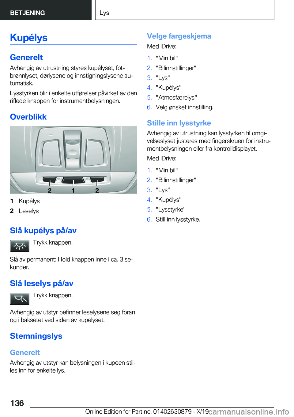 BMW 4 SERIES GRAN COUPE 2020  InstruksjonsbØker (in Norwegian) �K�u�p�