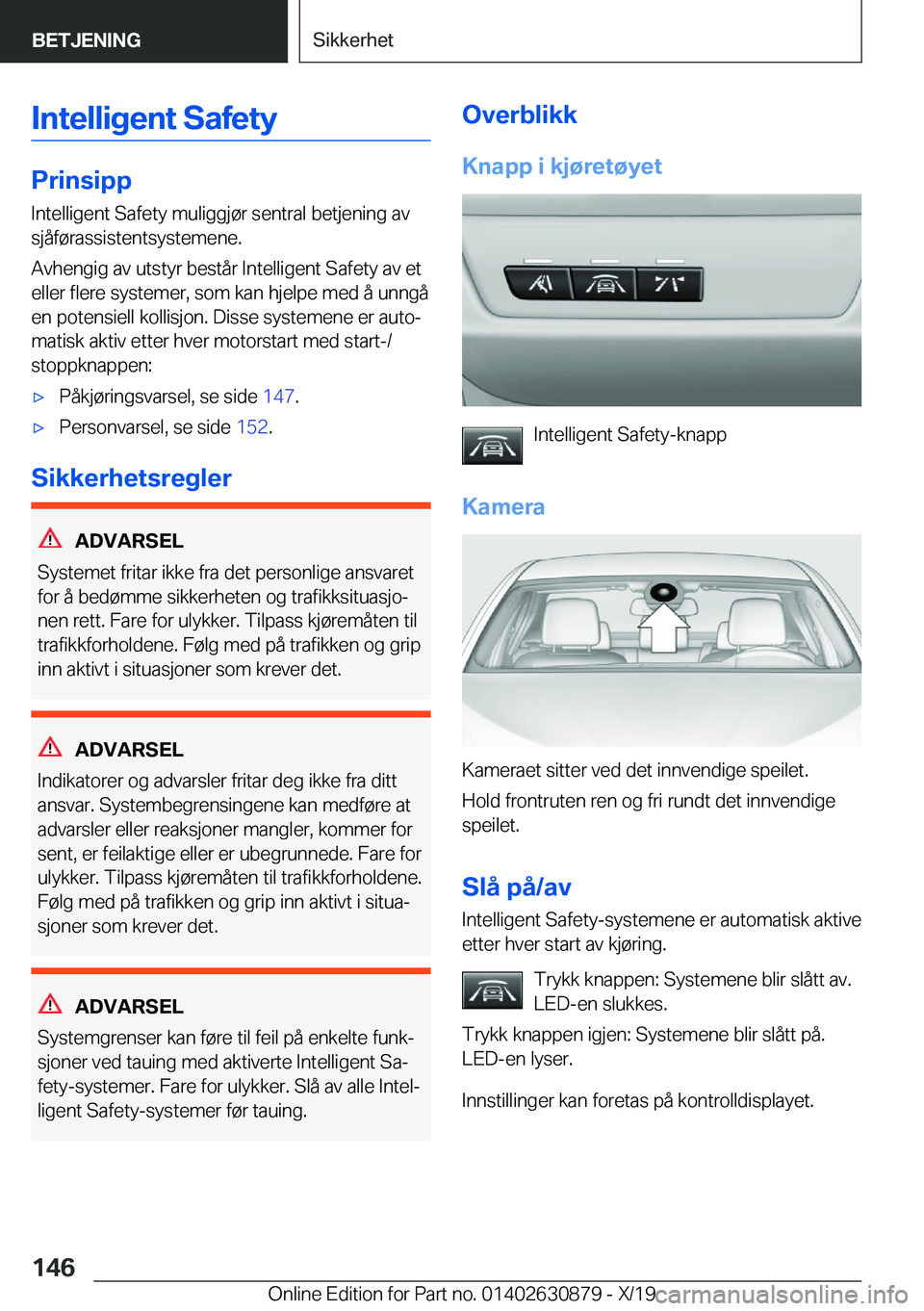 BMW 4 SERIES GRAN COUPE 2020  InstruksjonsbØker (in Norwegian) �I�n�t�e�l�l�i�g�e�n�t��S�a�f�e�t�y
�P�r�i�n�s�i�p�p�I�n�t�e�l�l�i�g�e�n�t��S�a�f�e�t�y��m�u�l�i�g�g�j�