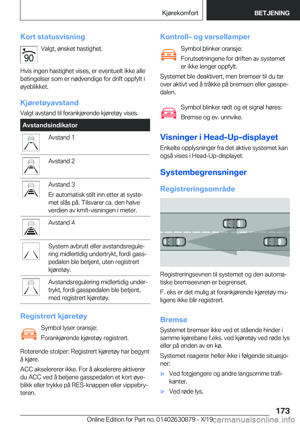 BMW 4 SERIES GRAN COUPE 2020  InstruksjonsbØker (in Norwegian) �K�o�r�t��s�t�a�t�u�s�v�i�s�n�i�n�g�V�a�l�g�t�,��