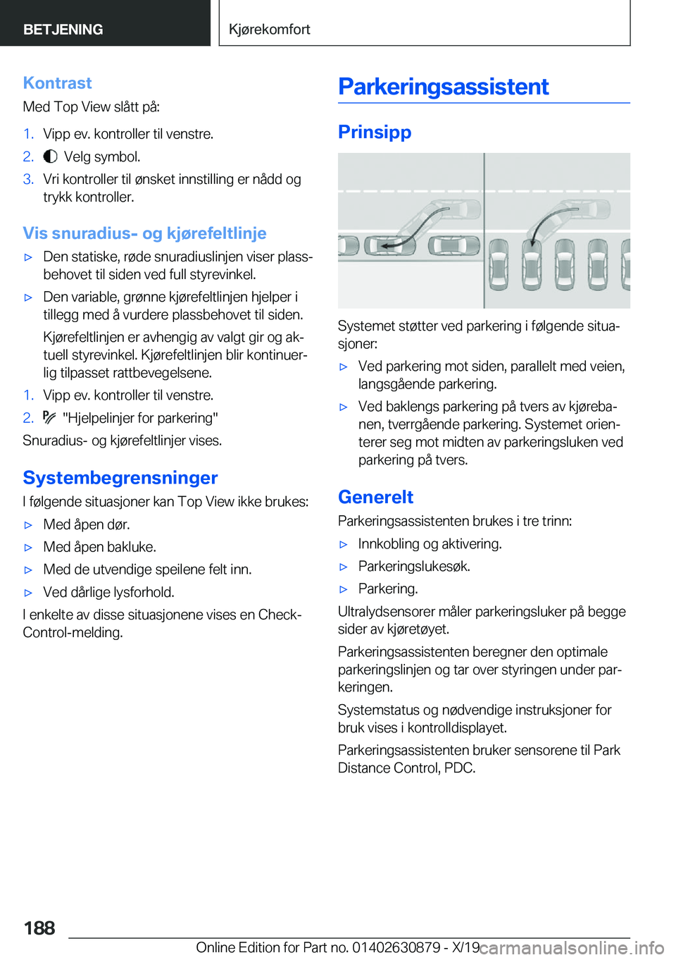 BMW 4 SERIES GRAN COUPE 2020  InstruksjonsbØker (in Norwegian) �K�o�n�t�r�a�s�t�M�e�d��T�o�p��V�i�e�w��s�l�å�t�t��p�å�:�1�.�V�i�p�p��e�v�.��k�o�n�t�r�o�l�l�e�r��t�i�l��v�e�n�s�t�r�e�.�2�.���V�e�l�g��s�y�m�b�o�l�.�3�.�V�r�i��k�o�n�t�r�o�l�l�e�r��t�i