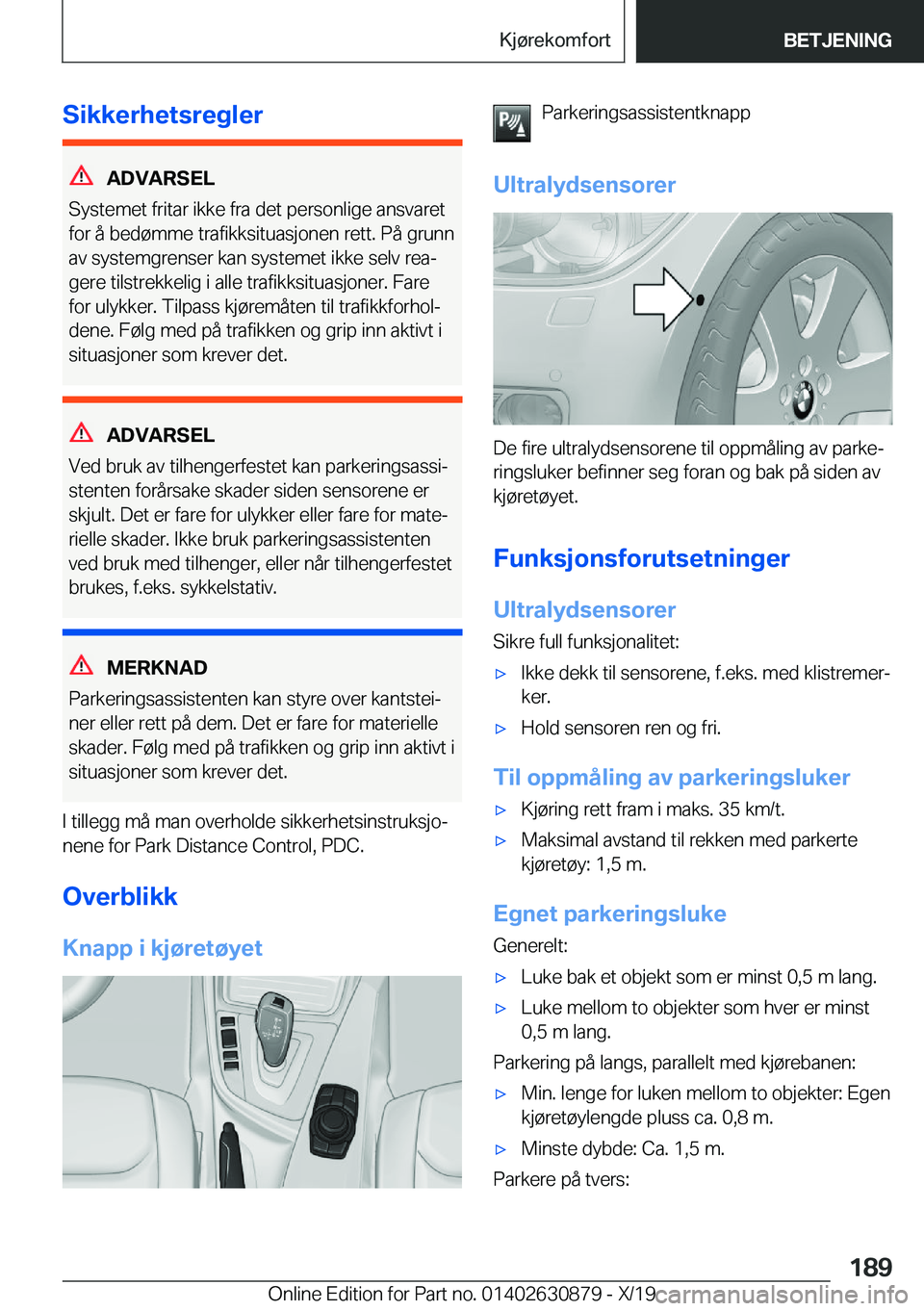 BMW 4 SERIES GRAN COUPE 2020  InstruksjonsbØker (in Norwegian) �S�i�k�k�e�r�h�e�t�s�r�e�g�l�e�r
�A�D�V�A�R�S�E�L
�S�y�s�t�e�m�e�t��f�r�i�t�a�r��i�k�k�e��f�r�a��d�e�t��p�e�r�s�o�n�l�i�g�e��a�n�s�v�a�r�e�t
�f�o�r��å��b�e�d�