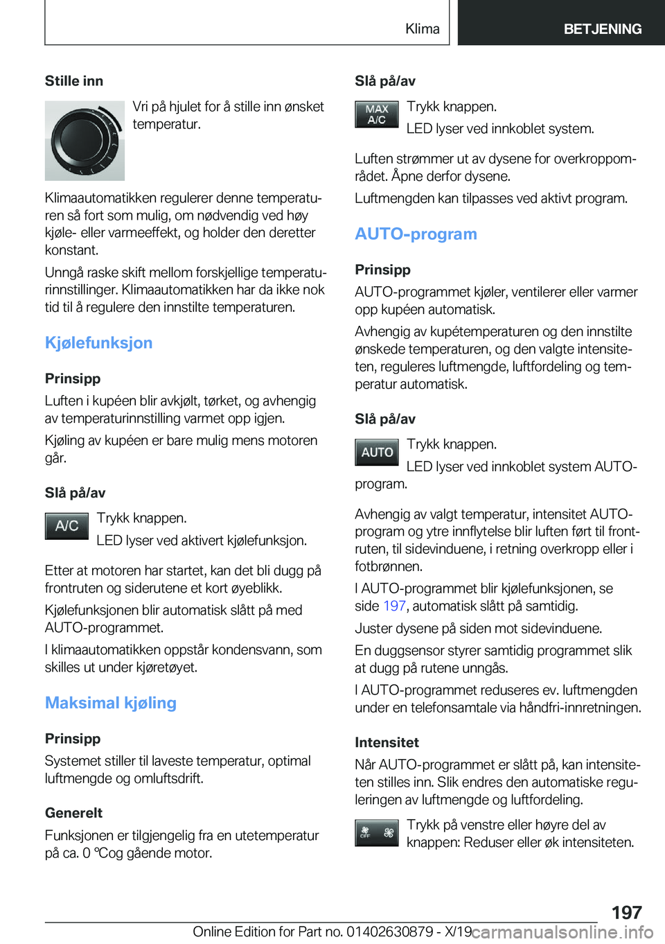BMW 4 SERIES GRAN COUPE 2020  InstruksjonsbØker (in Norwegian) �S�t�i�l�l�e��i�n�n�V�r�i��p�å��h�j�u�l�e�t��f�o�r��å��s�t�i�l�l�e��i�n�n��