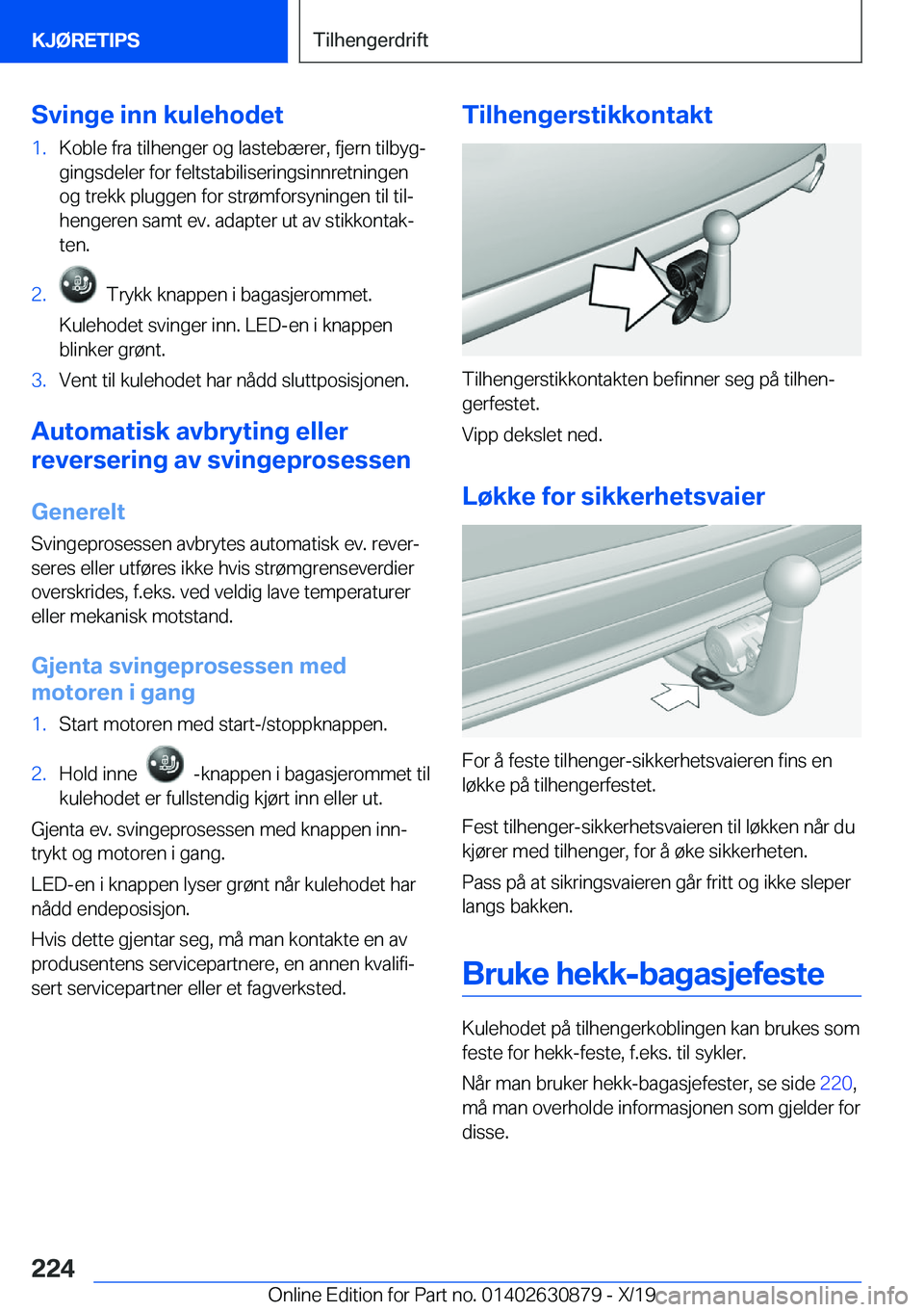BMW 4 SERIES GRAN COUPE 2020  InstruksjonsbØker (in Norwegian) �S�v�i�n�g�e��i�n�n��k�u�l�e�h�o�d�e�t�1�.�K�o�b�l�e��f�r�a��t�i�l�h�e�n�g�e�r��o�g��l�a�s�t�e�b�æ�r�e�r�,��f�j�e�r�n��t�i�l�b�y�gj�g�i�n�g�s�d�e�l�e�r��f�o�r��f�e�l�t�s�t�a�b�i�l�i�s�e�r�