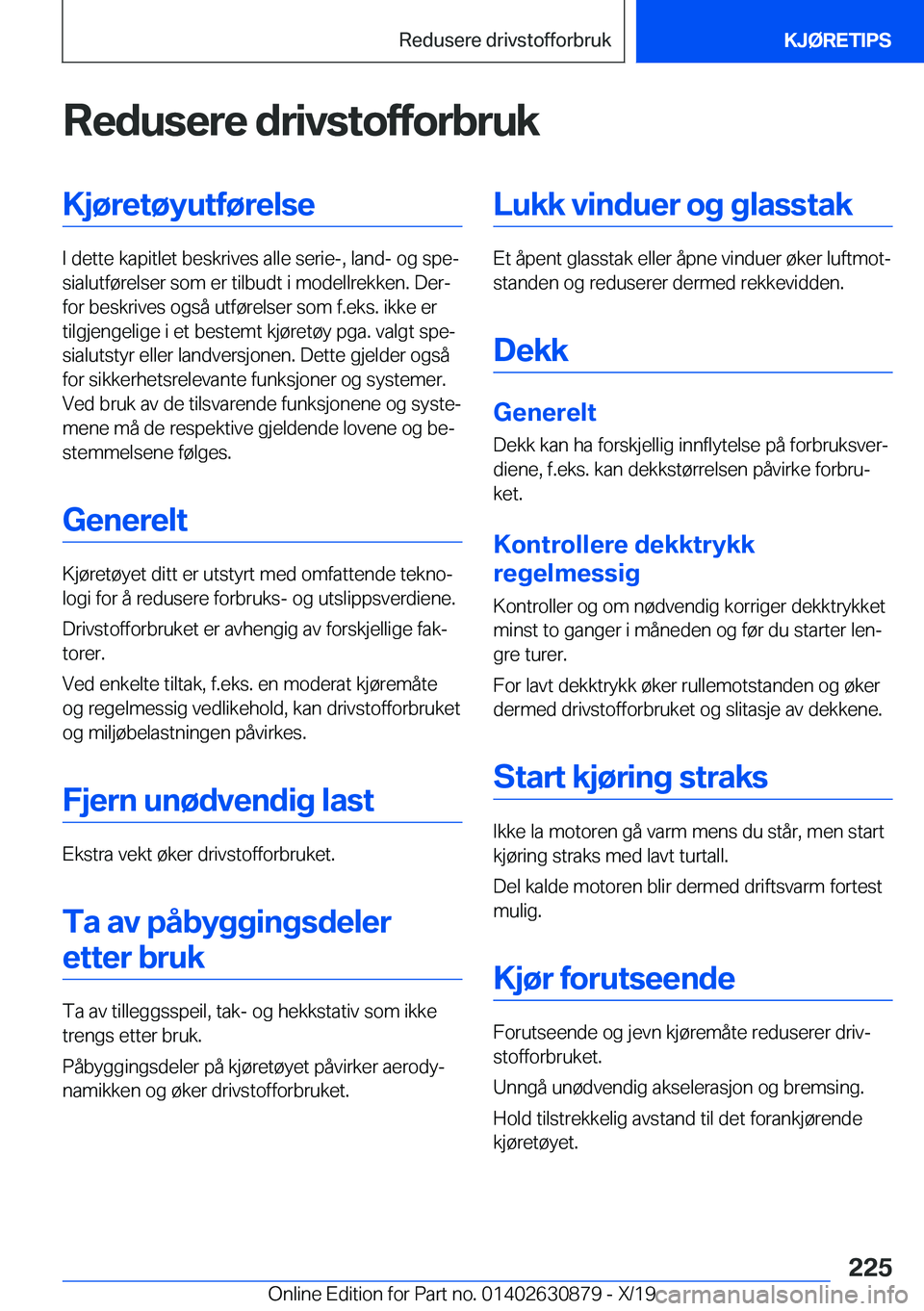 BMW 4 SERIES GRAN COUPE 2020  InstruksjonsbØker (in Norwegian) �R�e�d�u�s�e�r�e��d�r�i�v�s�t�o�f�f�o�r�b�r�u�k�K�j�