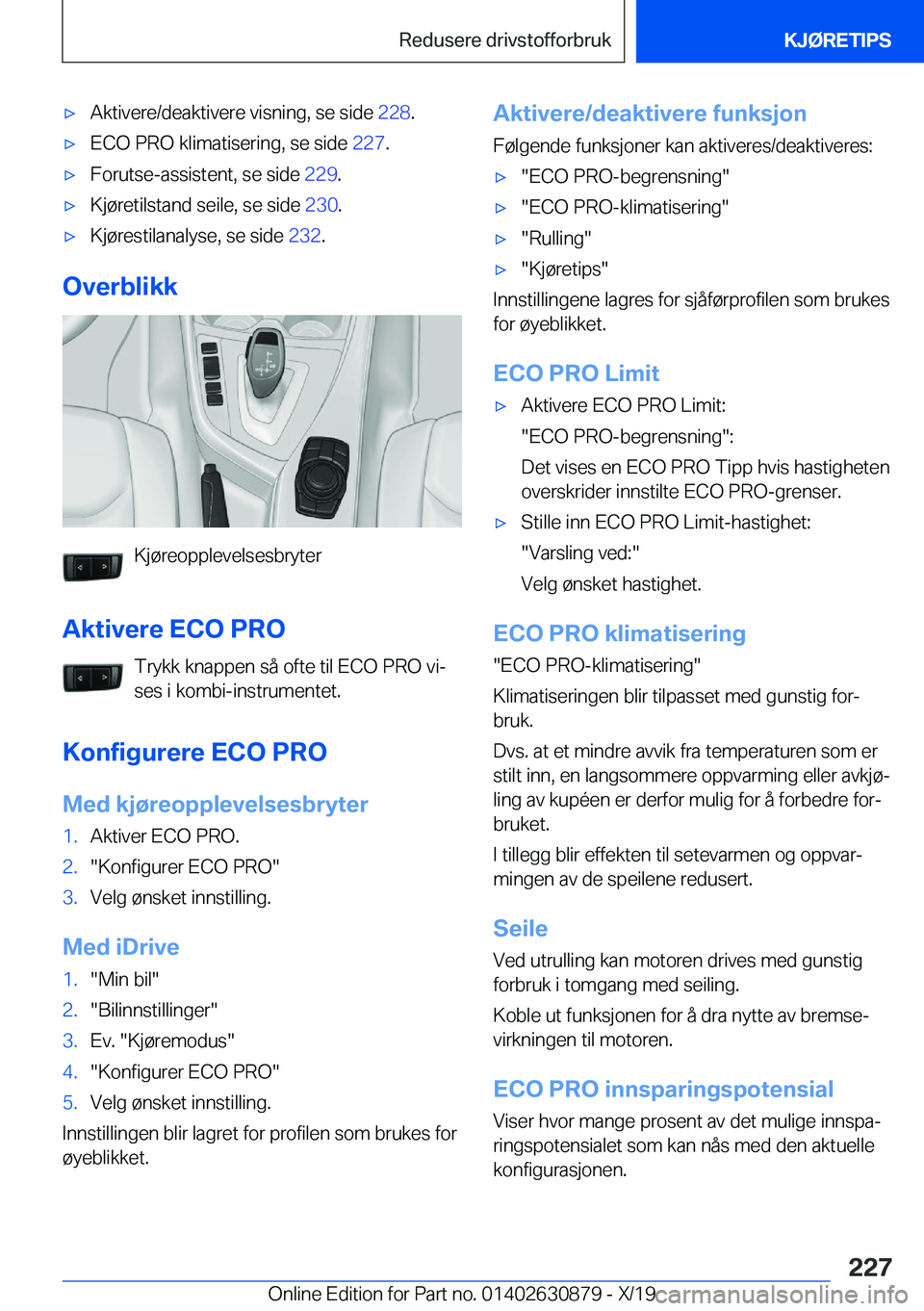 BMW 4 SERIES GRAN COUPE 2020  InstruksjonsbØker (in Norwegian) x�A�k�t�i�v�e�r�e�/�d�e�a�k�t�i�v�e�r�e��v�i�s�n�i�n�g�,��s�e��s�i�d�e��2�2�8�.x�E�C�O��P�R�O��k�l�i�m�a�t�i�s�e�r�i�n�g�,��s�e��s�i�d�e� �2�2�7�.x�F�o�r�u�t�s�e�-�a�s�s�i�s�t�e�n�t�,��s�