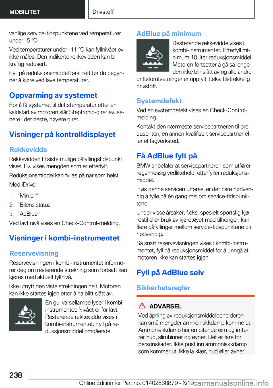 BMW 4 SERIES GRAN COUPE 2020  InstruksjonsbØker (in Norwegian) �v�a�n�l�i�g�e��s�e�r�v�i�c�e�-�t�i�d�s�p�u�n�k�t�e�n�e��v�e�d��t�e�m�p�e�r�a�t�u�r�e�r
�u�n�d�e�r��-�5�