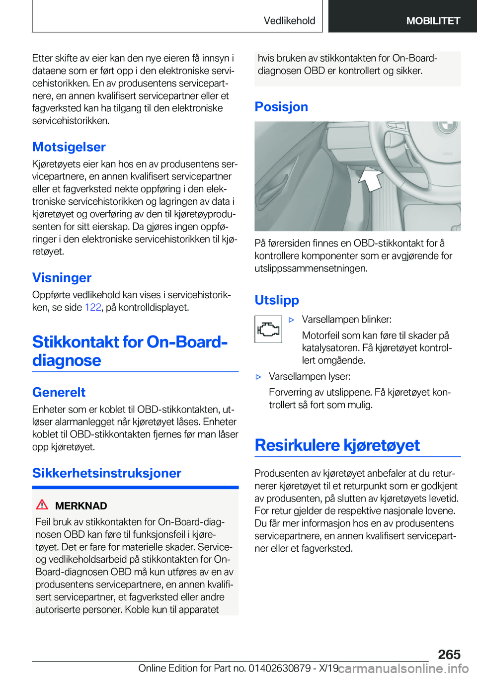 BMW 4 SERIES GRAN COUPE 2020  InstruksjonsbØker (in Norwegian) �E�t�t�e�r��s�k�i�f�t�e��a�v��e�i�e�r��k�a�n��d�e�n��n�y�e��e�i�e�r�e�n��f�å��i�n�n�s�y�n��i
�d�a�t�a�e�n�e��s�o�m��e�r��f�