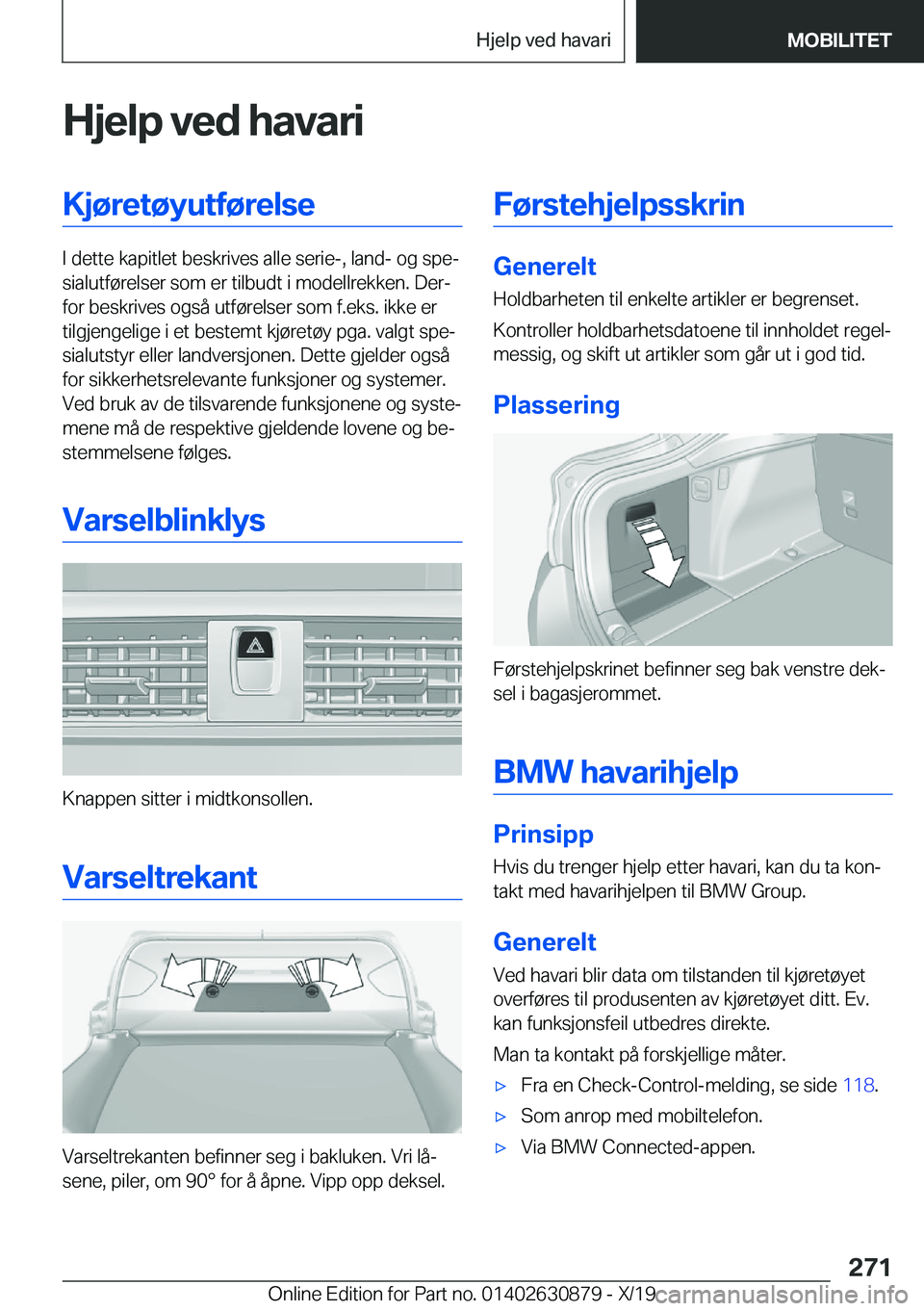 BMW 4 SERIES GRAN COUPE 2020  InstruksjonsbØker (in Norwegian) �H�j�e�l�p��v�e�d��h�a�v�a�r�i�K�j�