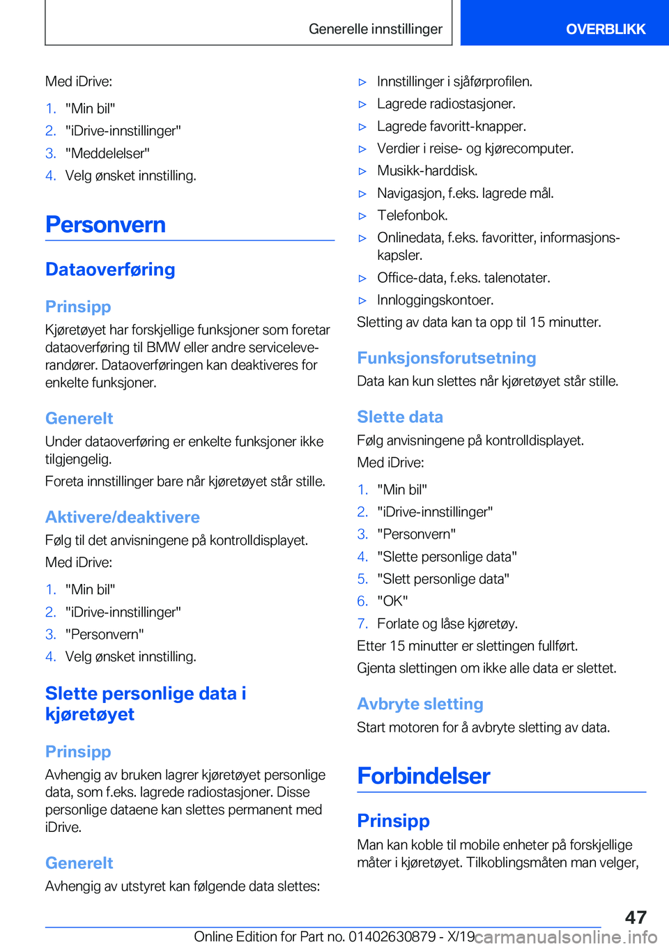 BMW 4 SERIES GRAN COUPE 2020  InstruksjonsbØker (in Norwegian) �M�e�d��i�D�r�i�v�e�:�1�.��M�i�n��b�i�l��2�.��i�D�r�i�v�e�-�i�n�n�s�t�i�l�l�i�n�g�e�r��3�.��M�e�d�d�e�l�e�l�s�e�r��4�.�V�e�l�g��