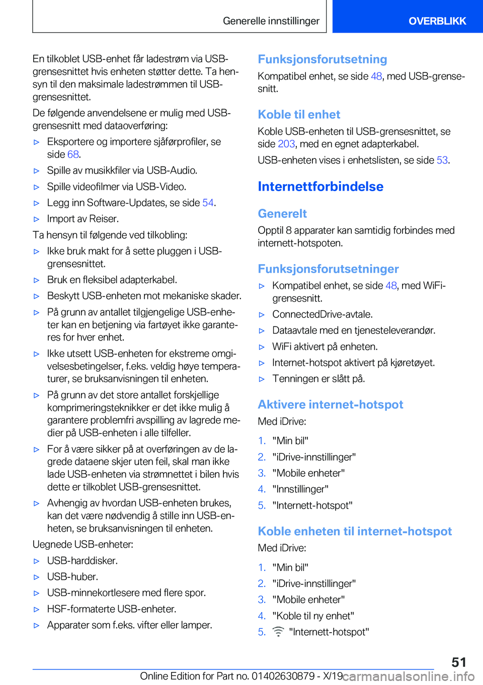 BMW 4 SERIES GRAN COUPE 2020  InstruksjonsbØker (in Norwegian) �E�n��t�i�l�k�o�b�l�e�t��U�S�B�-�e�n�h�e�t��f�å�r��l�a�d�e�s�t�r�