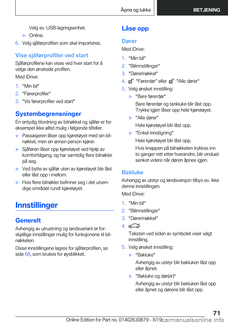 BMW 4 SERIES GRAN COUPE 2020  InstruksjonsbØker (in Norwegian) �V�e�l�g��e�v�.��U�S�B�-�l�a�g�r�i�n�g�s�e�n�h�e�t�.x�O�n�l�i�n�e�.�6�.�V�e�l�g��s�j�å�f�