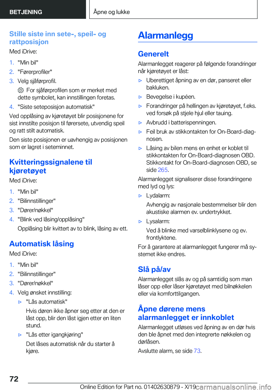 BMW 4 SERIES GRAN COUPE 2020  InstruksjonsbØker (in Norwegian) �S�t�i�l�l�e��s�i�s�t�e��i�n�n��s�e�t�e�-�,��s�p�e�i�l�-��o�g
�r�a�t�t�p�o�s�i�s�j�o�n
�M�e�d��i�D�r�i�v�e�:�1�.��M�i�n��b�i�l��2�.��F�