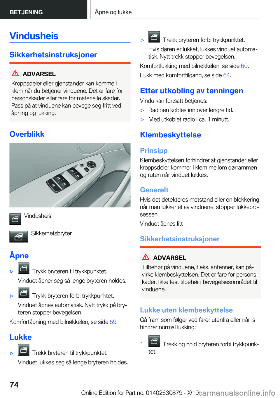 BMW 4 SERIES GRAN COUPE 2020  InstruksjonsbØker (in Norwegian) �V�i�n�d�u�s�h�e�i�s
�S�i�k�k�e�r�h�e�t�s�i�n�s�t�r�u�k�s�j�o�n�e�r
�A�D�V�A�R�S�E�L
�K�r�o�p�p�s�d�e�l�e�r��e�l�l�e�r��g�j�e�n�s�t�a�n�d�e�r��k�a�n��k�o�m�m�e��i �k�l�e�m��n�å�r��d�u��b�e�t�