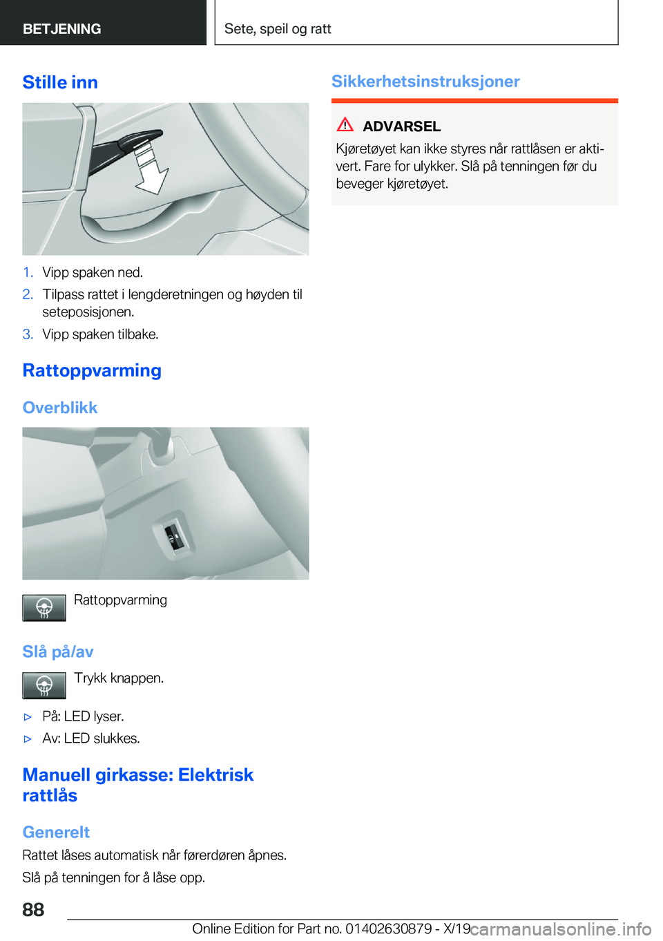 BMW 4 SERIES GRAN COUPE 2020  InstruksjonsbØker (in Norwegian) �S�t�i�l�l�e��i�n�n�1�.�V�i�p�p��s�p�a�k�e�n��n�e�d�.�2�.�T�i�l�p�a�s�s��r�a�t�t�e�t��i��l�e�n�g�d�e�r�e�t�n�i�n�g�e�n��o�g��h�