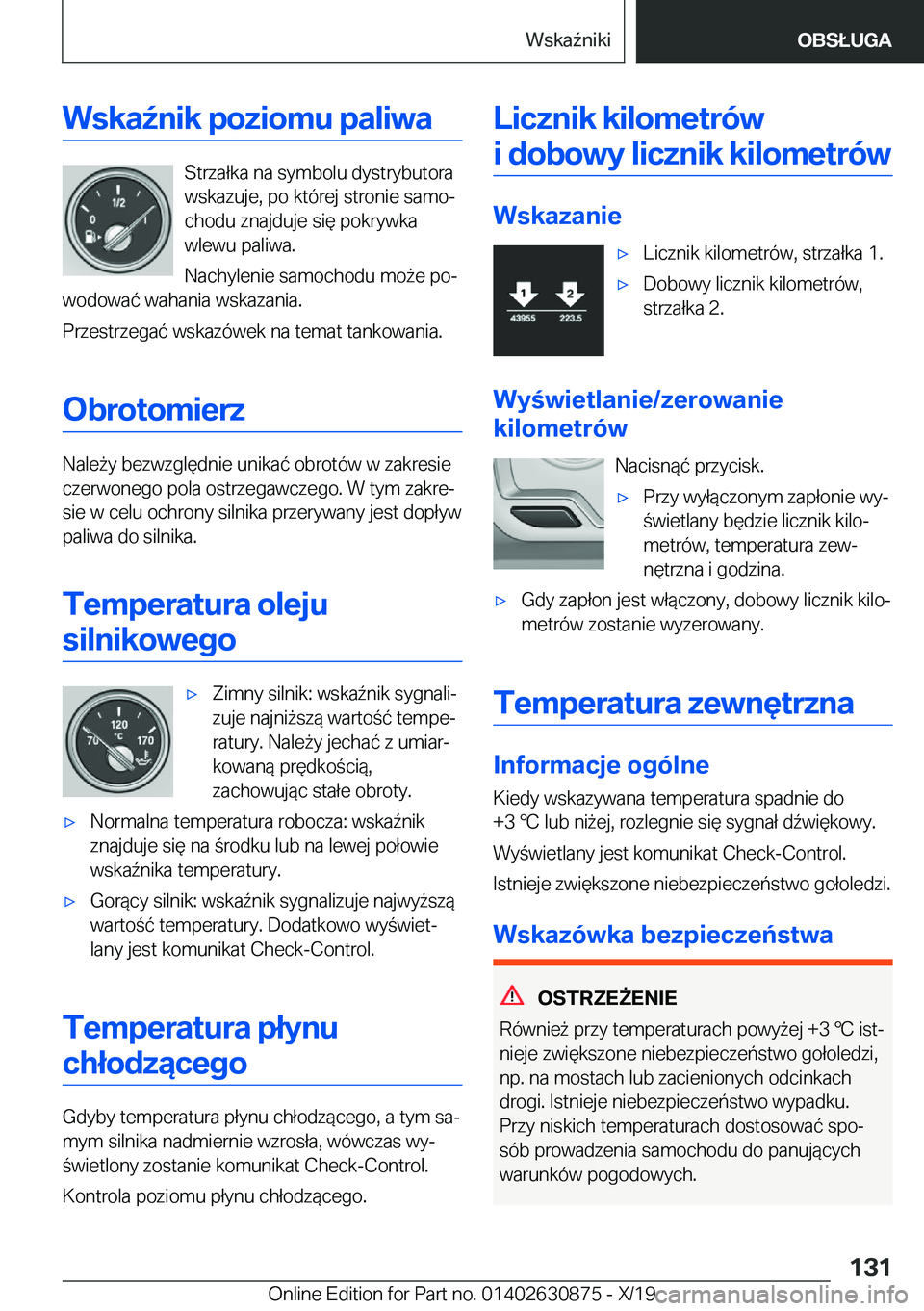 BMW 4 SERIES GRAN COUPE 2020  Instrukcja obsługi (in Polish) �W�s�k�a7�n�i�k��p�o�z�i�o�m�u��p�a�l�i�w�a
�S�t�r�z�a�ł�k�a��n�a��s�y�m�b�o�l�u��d�y�s�t�r�y�b�u�t�o�r�a
�w�s�k�a�z�u�j�e�,��p�o��k�t�