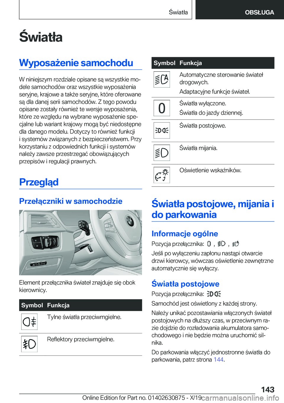BMW 4 SERIES GRAN COUPE 2020  Instrukcja obsługi (in Polish) �w�i�a�t�ł�a�W�y�p�o�s�a9�e�n�i�e��s�a�m�o�c�h�o�d�u
�W��n�i�n�i�e�j�s�z�y�m��r�o�z�d�z�i�a�l�e��o�p�i�s�a�n�e��s�