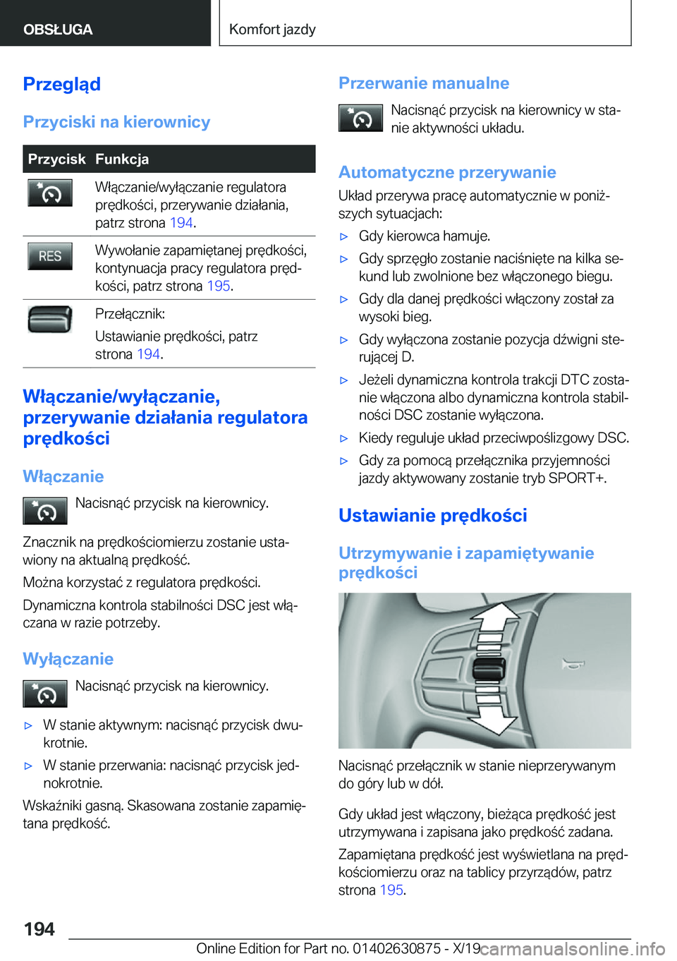 BMW 4 SERIES GRAN COUPE 2020  Instrukcja obsługi (in Polish) �P�r�z�e�g�l�ą�d�P�r�z�y�c�i�s�k�i��n�a��k�i�e�r�o�w�n�i�c�y�P�r�z�y�c�i�s�k�F�u�n�k�c�j�a�W�ł�