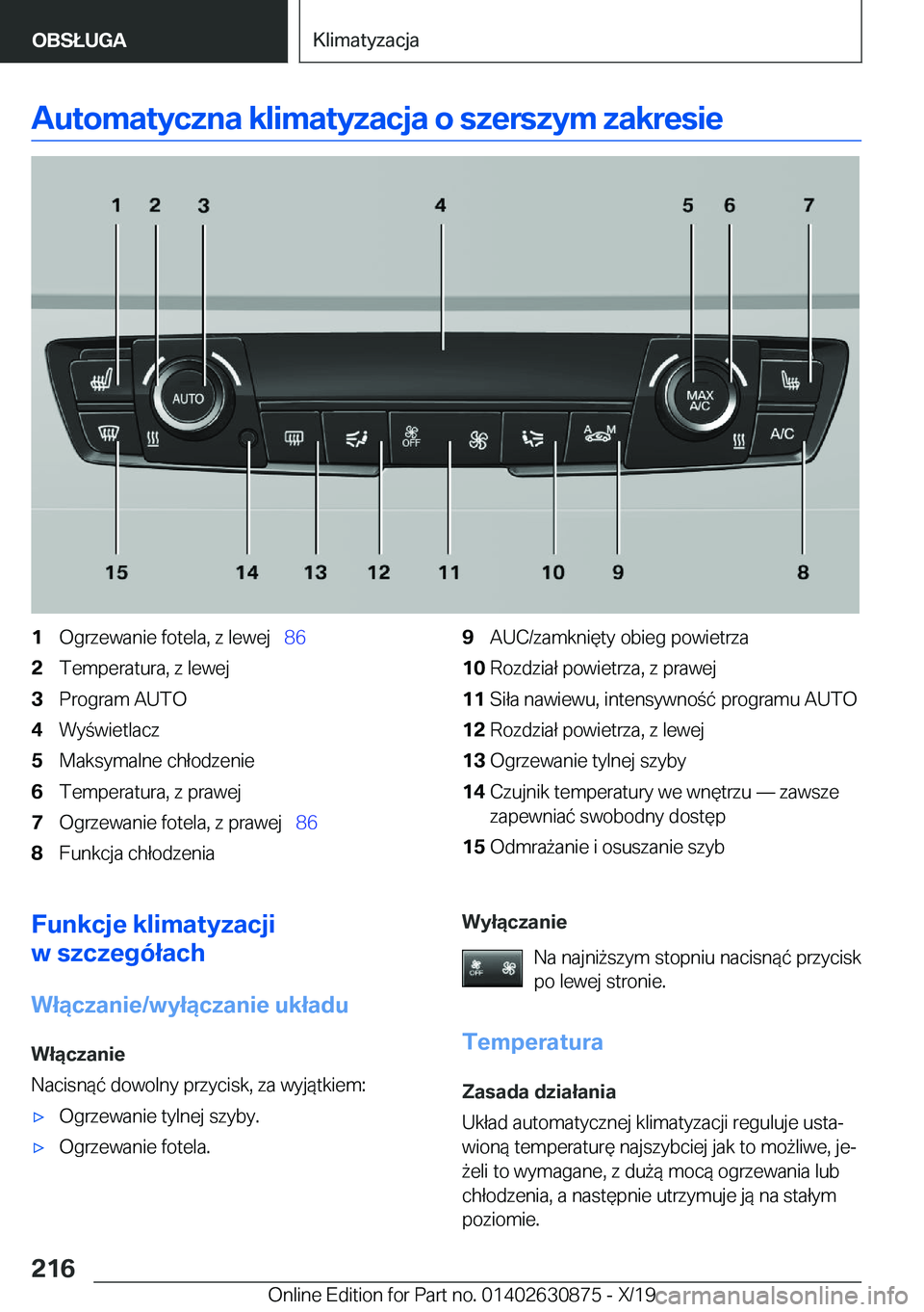 BMW 4 SERIES GRAN COUPE 2020  Instrukcja obsługi (in Polish) �A�u�t�o�m�a�t�y�c�z�n�a��k�l�i�m�a�t�y�z�a�c�j�a��o��s�z�e�r�s�z�y�m��z�a�k�r�e�s�i�e�1�O�g�r�z�e�w�a�n�i�e��f�o�t�e�l�a�,��z��l�e�w�e�j\_�8�6�2�T�e�m�p�e�r�a�t�u�r�a�,��z��l�e�w�e�j�3�P�r