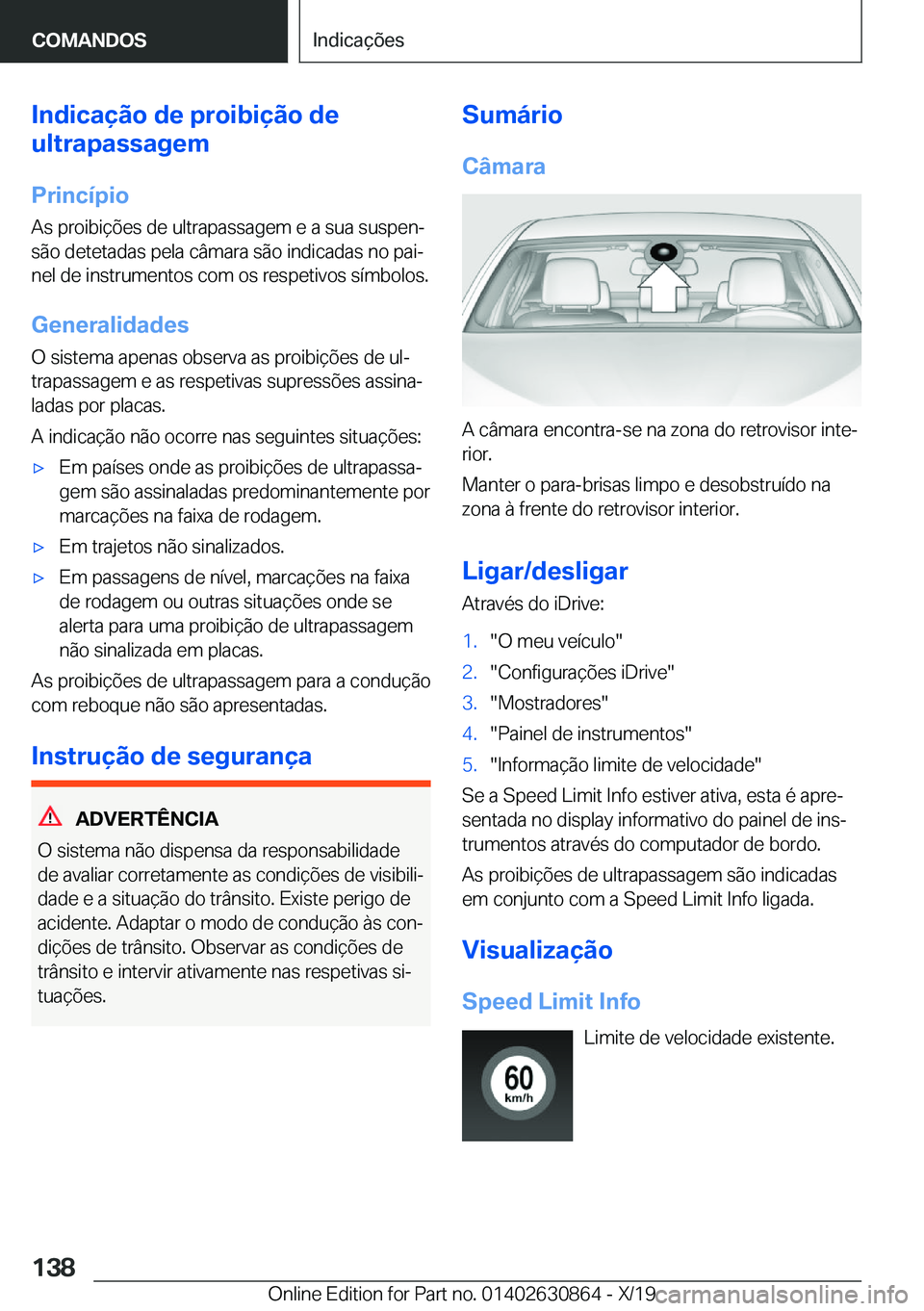 BMW 4 SERIES GRAN COUPE 2020  Manual do condutor (in Portuguese) �I�n�d�i�c�a�