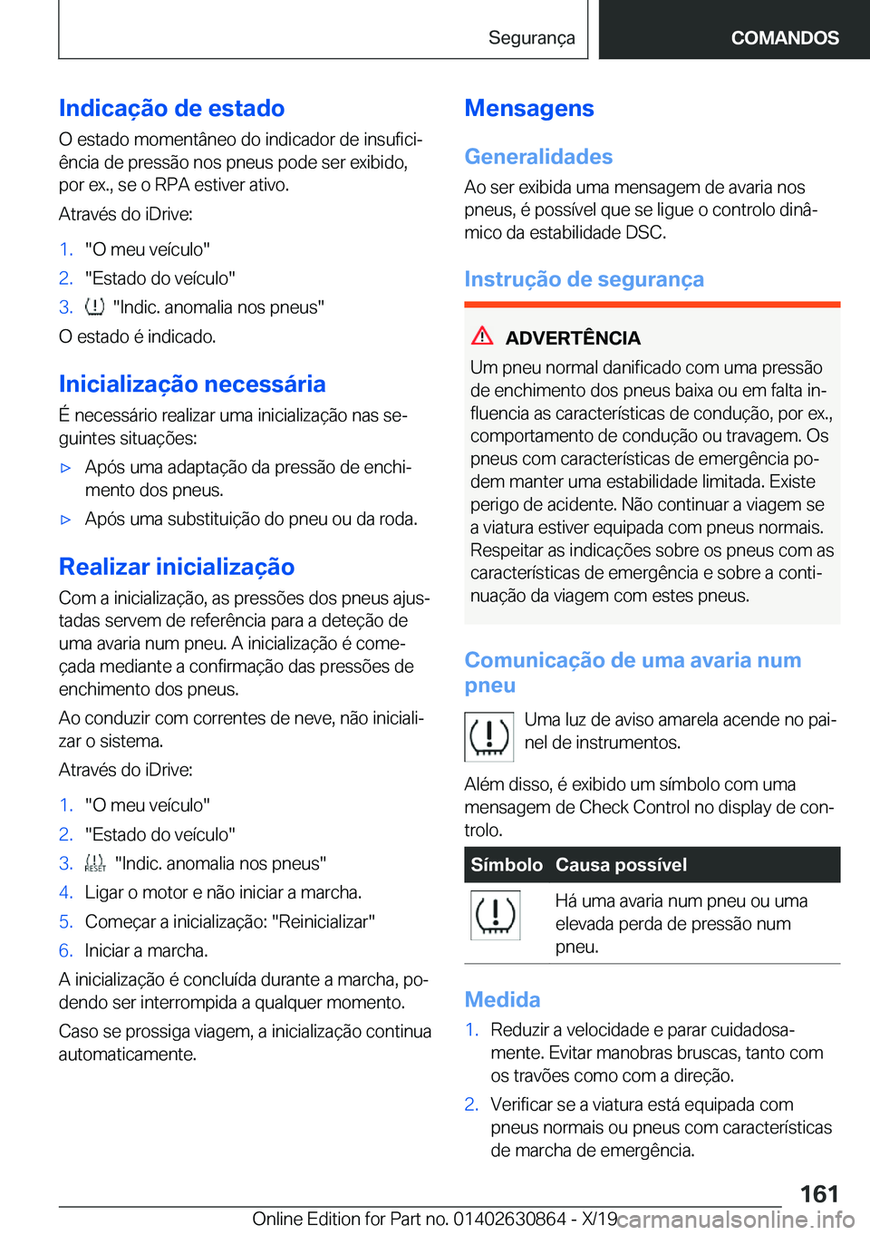 BMW 4 SERIES GRAN COUPE 2020  Manual do condutor (in Portuguese) �I�n�d�i�c�a�