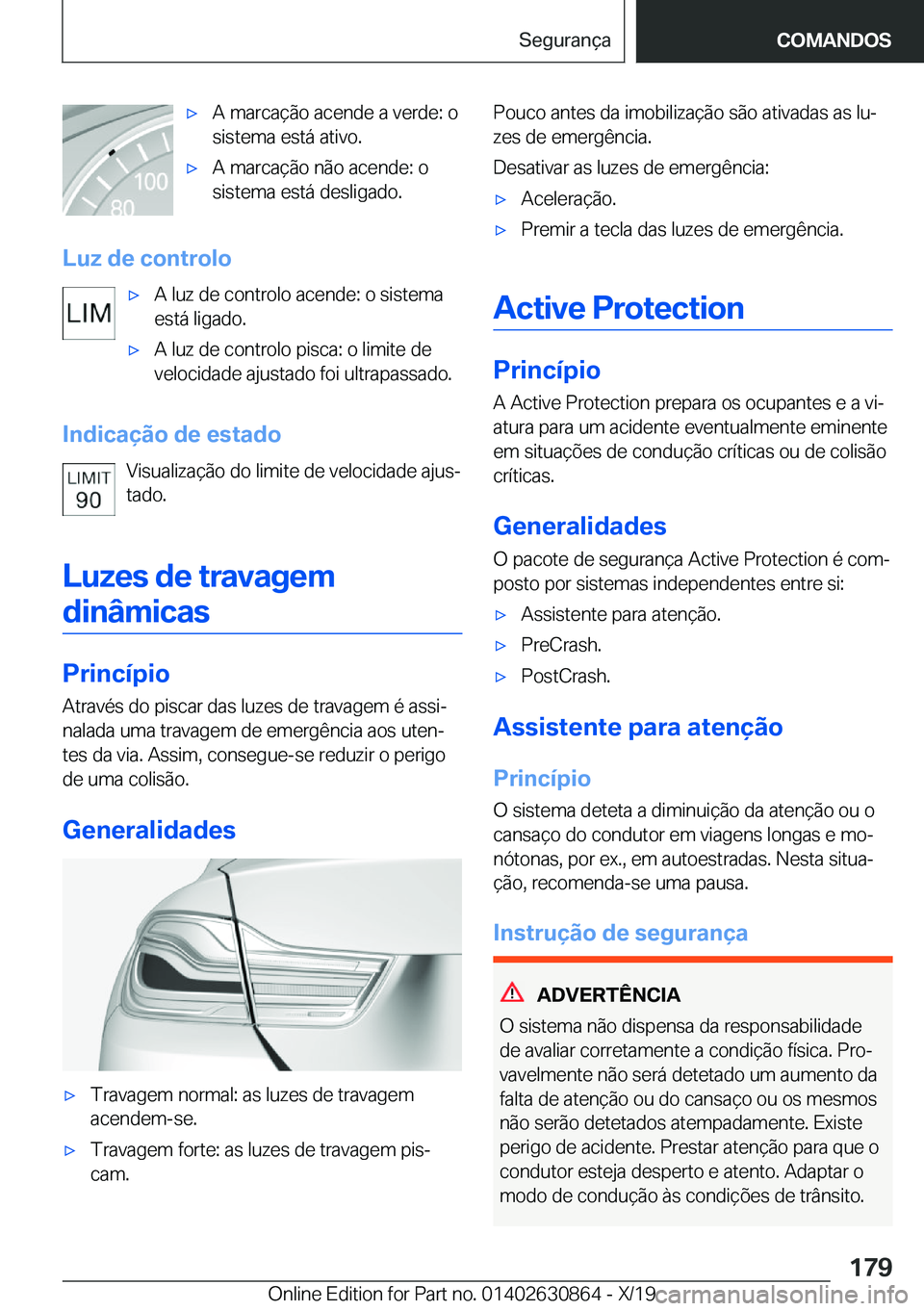 BMW 4 SERIES GRAN COUPE 2020  Manual do condutor (in Portuguese) x�A��m�a�r�c�a�
