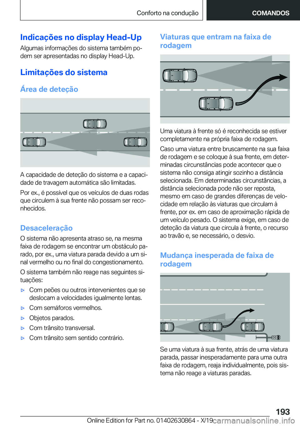 BMW 4 SERIES GRAN COUPE 2020  Manual do condutor (in Portuguese) �I�n�d�i�c�a�