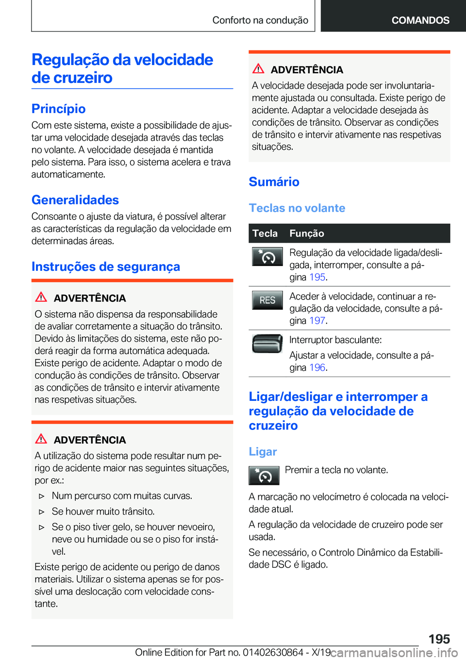 BMW 4 SERIES GRAN COUPE 2020  Manual do condutor (in Portuguese) �R�e�g�u�l�a�