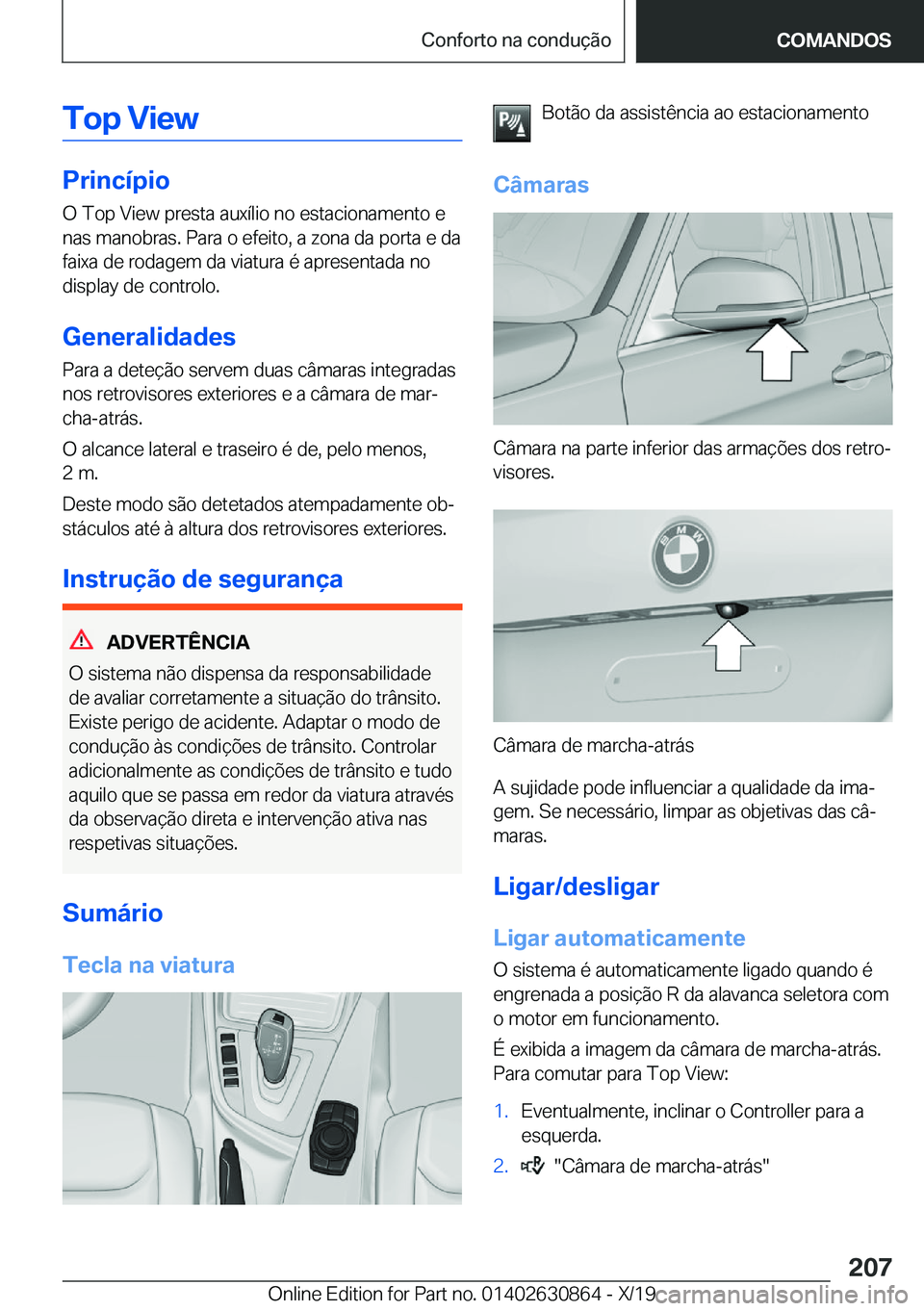 BMW 4 SERIES GRAN COUPE 2020  Manual do condutor (in Portuguese) �T�o�p��V�i�e�w
�P�r�i�n�c�
