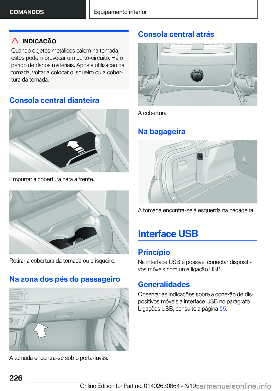 BMW 4 SERIES GRAN COUPE 2020  Manual do condutor (in Portuguese) �I�N�D�I�C�A�