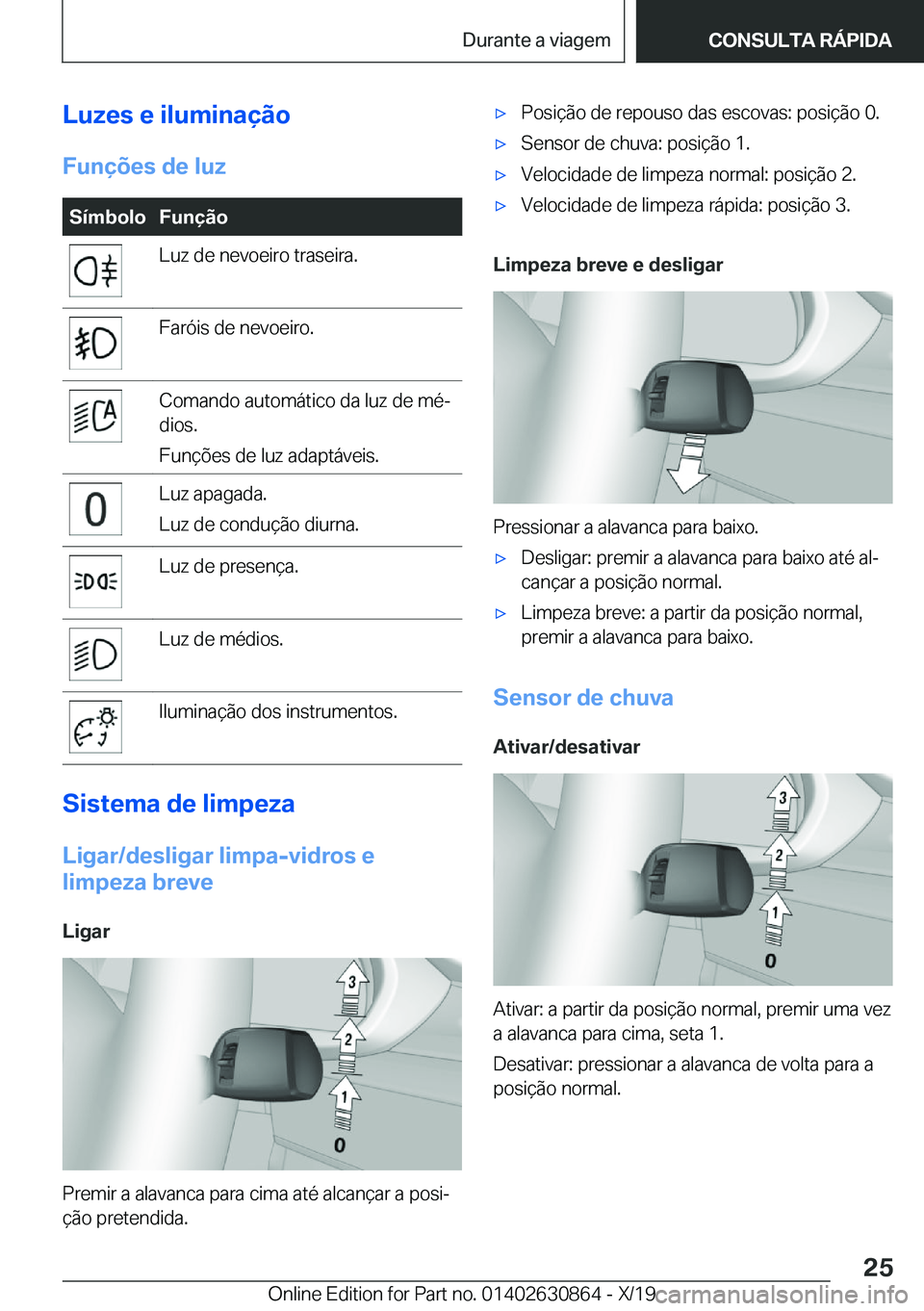 BMW 4 SERIES GRAN COUPE 2020  Manual do condutor (in Portuguese) �L�u�z�e�s��e��i�l�u�m�i�n�a�