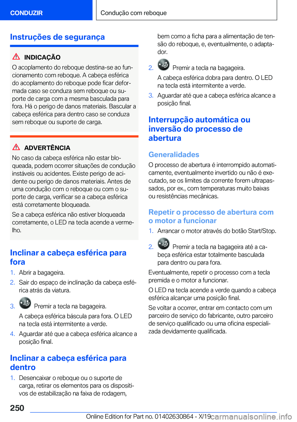 BMW 4 SERIES GRAN COUPE 2020  Manual do condutor (in Portuguese) �I�n�s�t�r�u�