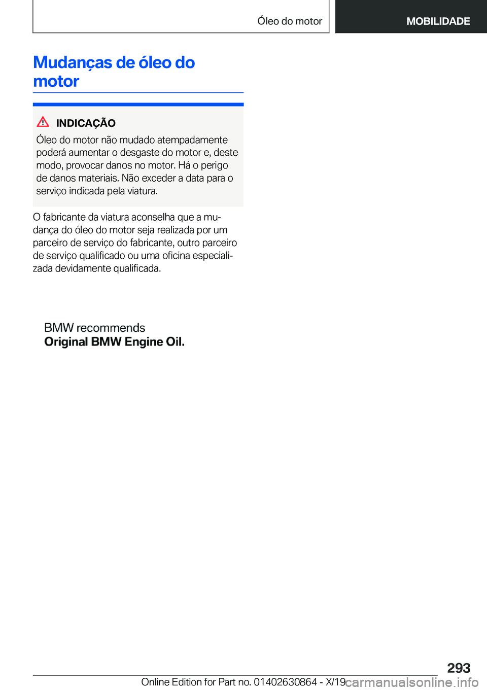 BMW 4 SERIES GRAN COUPE 2020  Manual do condutor (in Portuguese) �M�u�d�a�n�