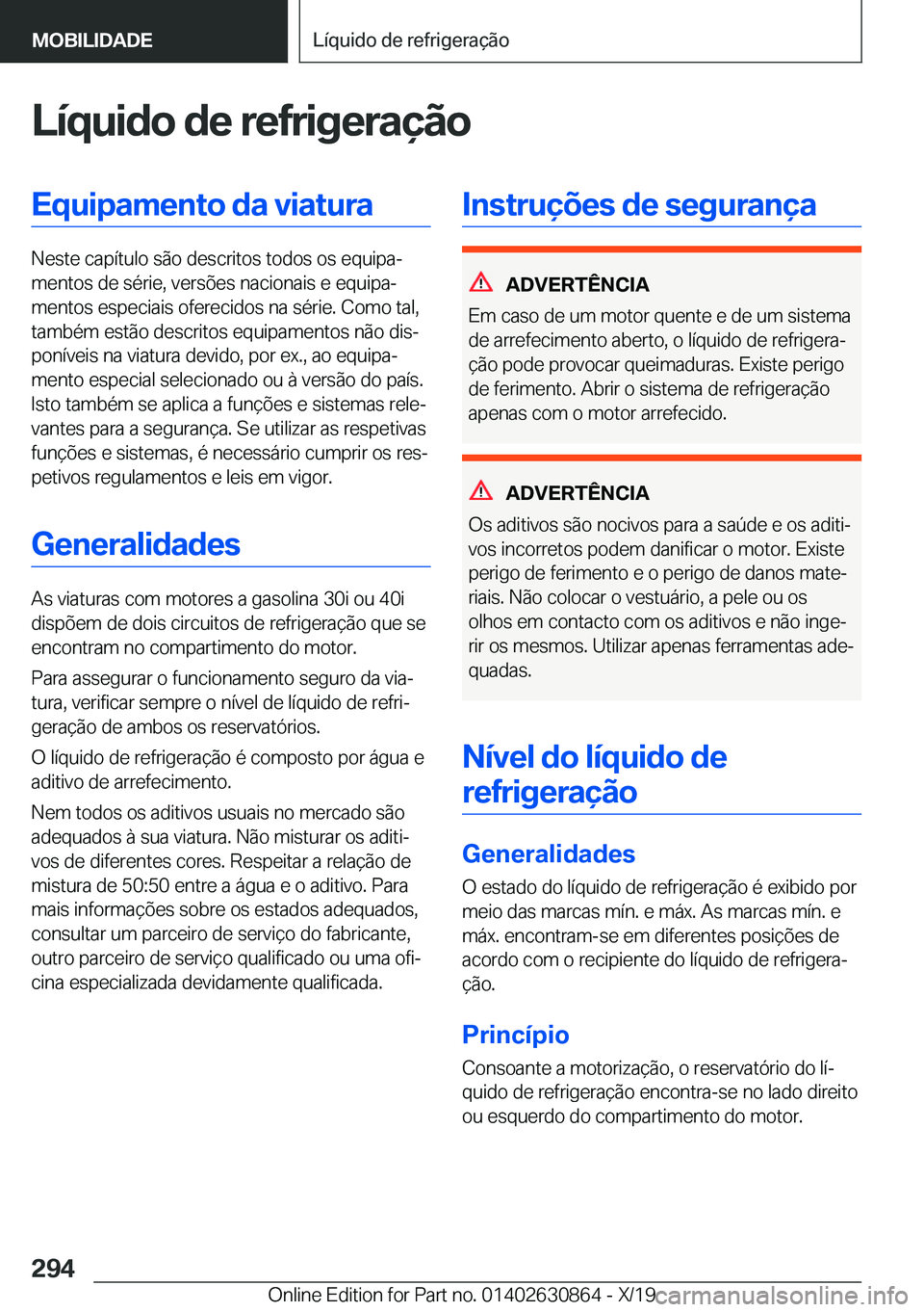 BMW 4 SERIES GRAN COUPE 2020  Manual do condutor (in Portuguese) �L�